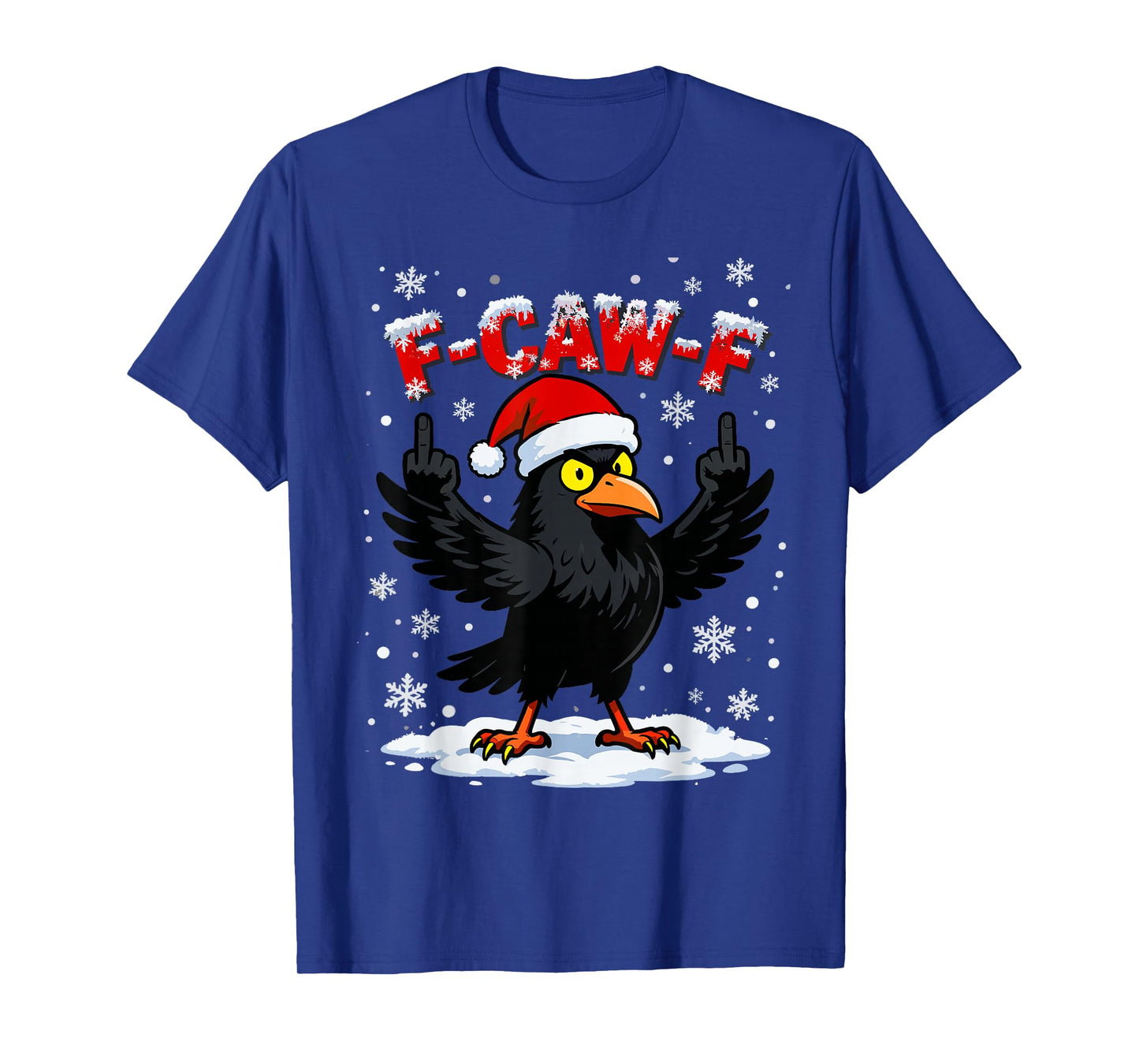 F-CAW-F Crow Christmas Santa Raven Adult Humor Xmas T-Shirt