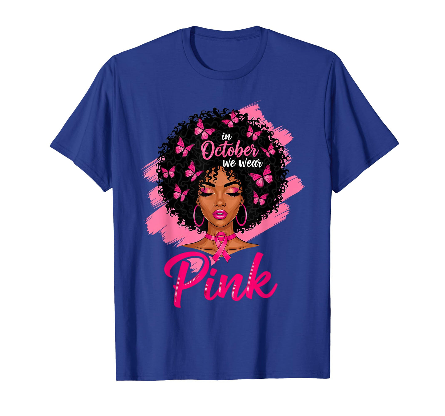 in October We Wear Pink Black Women Breast Cancer Awareness T-Shirt