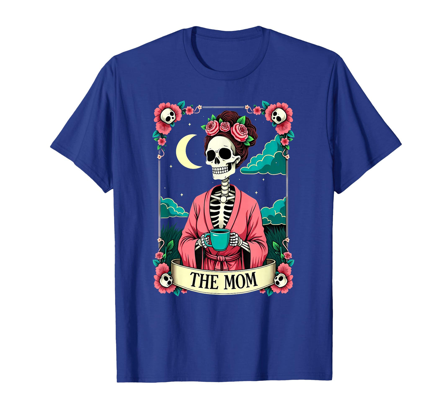 Gothic Tarot Card The Mom Skeleton Coffee T-Shirt
