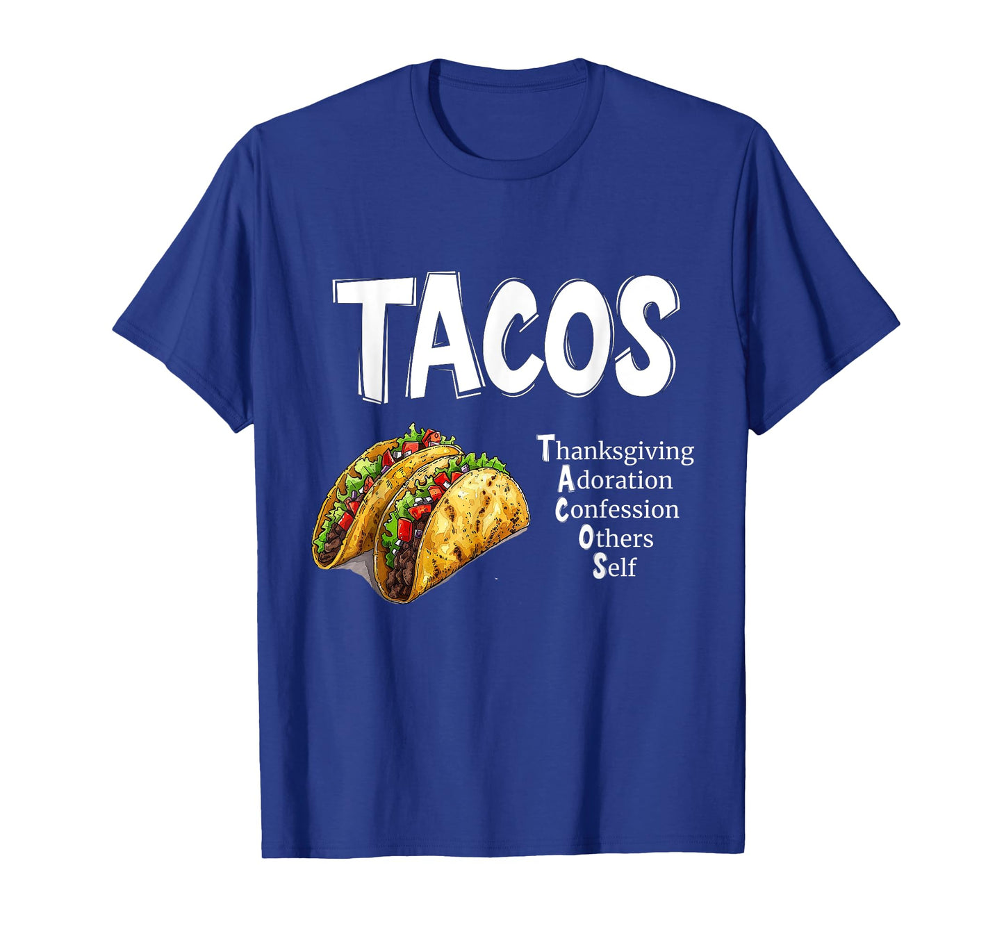 Tacos Prayer T-Shirt