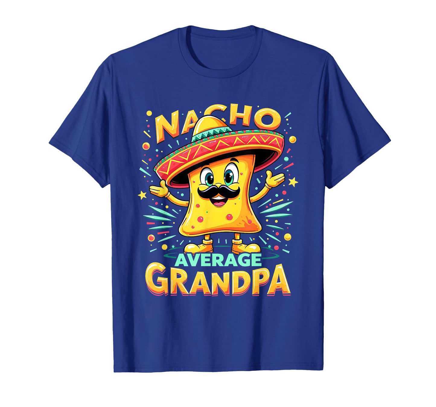 Cinco De Mayo Nacho Average Grandpa Men Funny T-Shirt