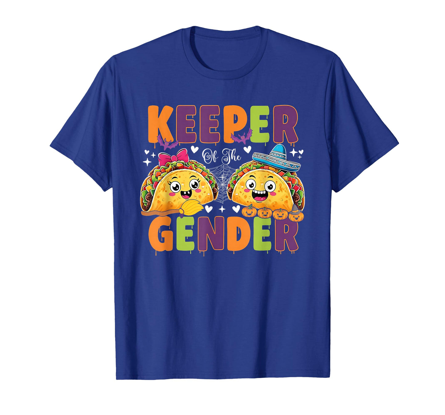Mexican Gender Reveal Halloween Keeper of The Gender Tacos T-Shirt