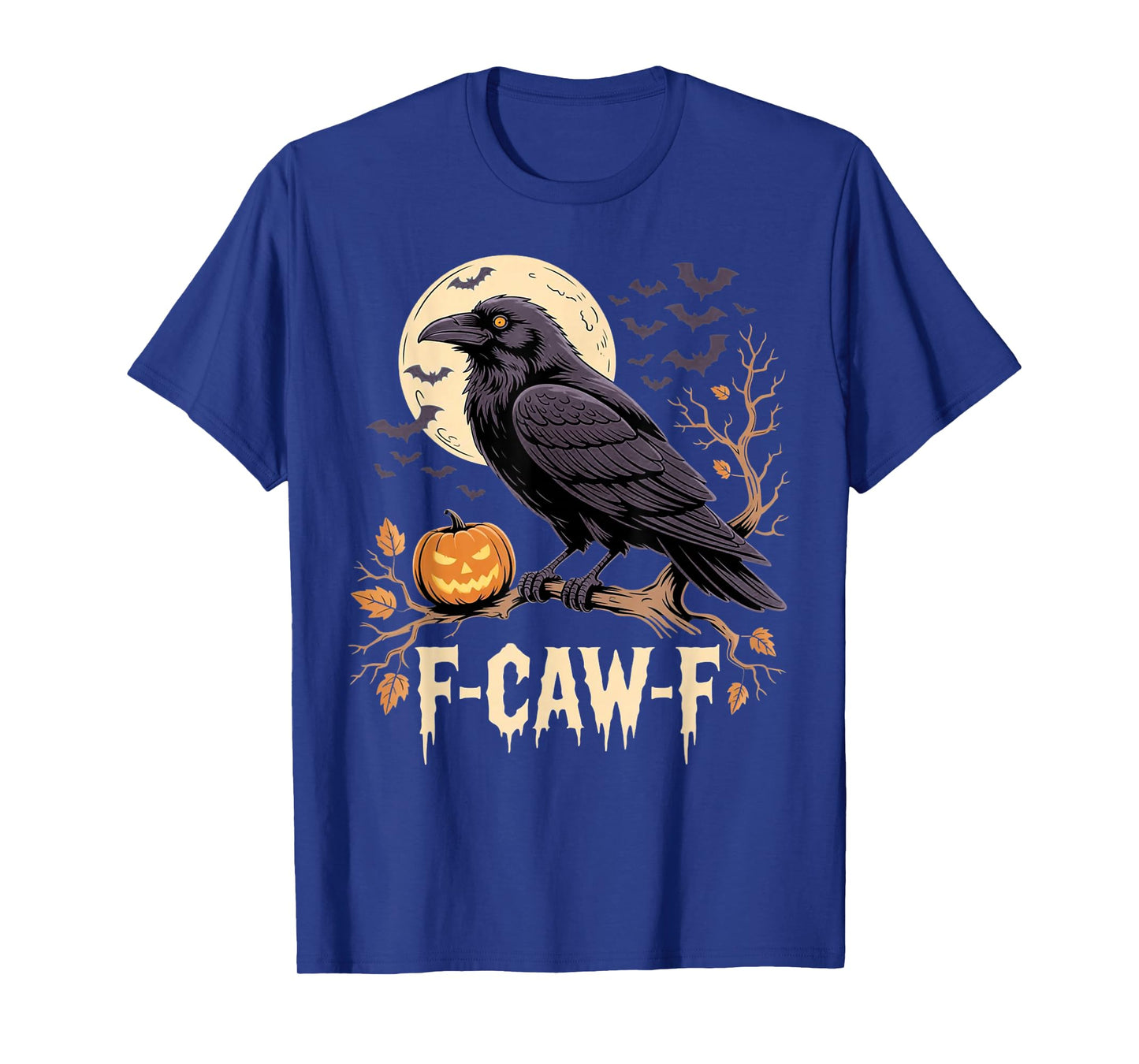 F-CAW-F Crow Witchy Raven, Moon Pumpkin Spooky Halloween T-Shirt