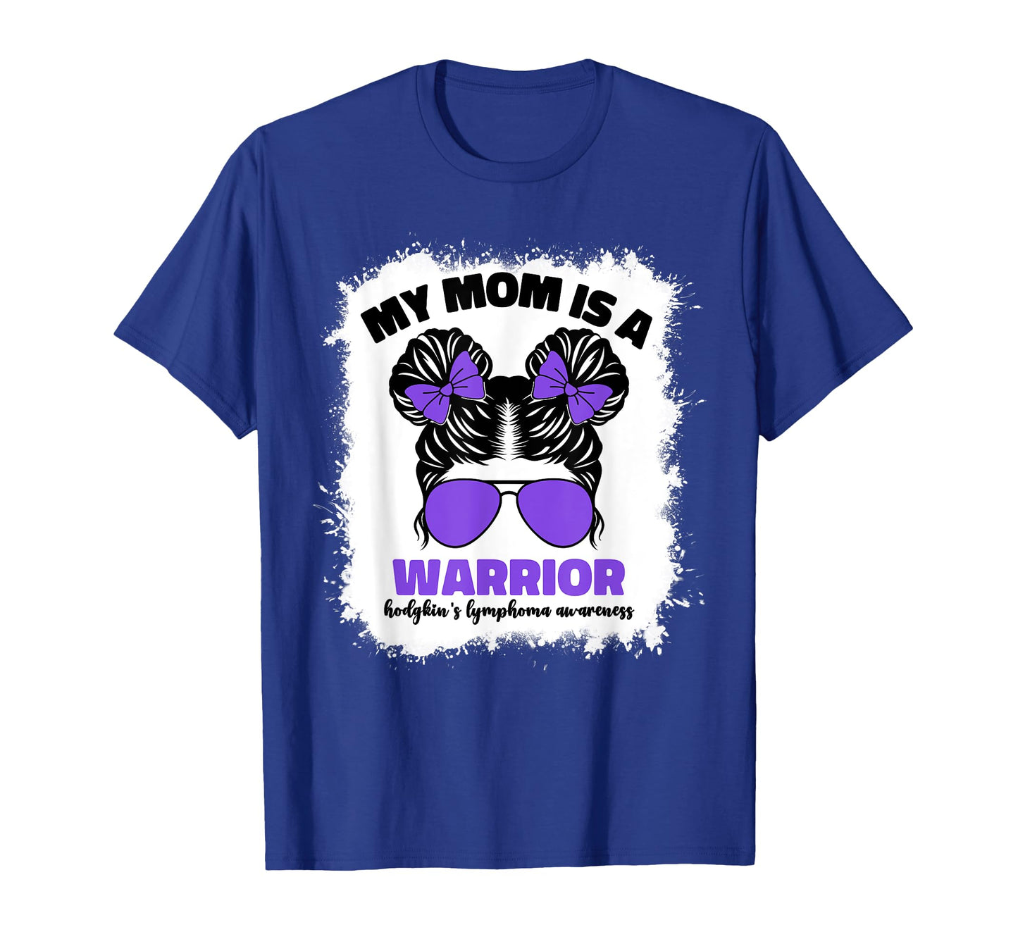 My Mom Is A Warrior Hodgkins Lymphoma Cancer Awareness T-Shirt