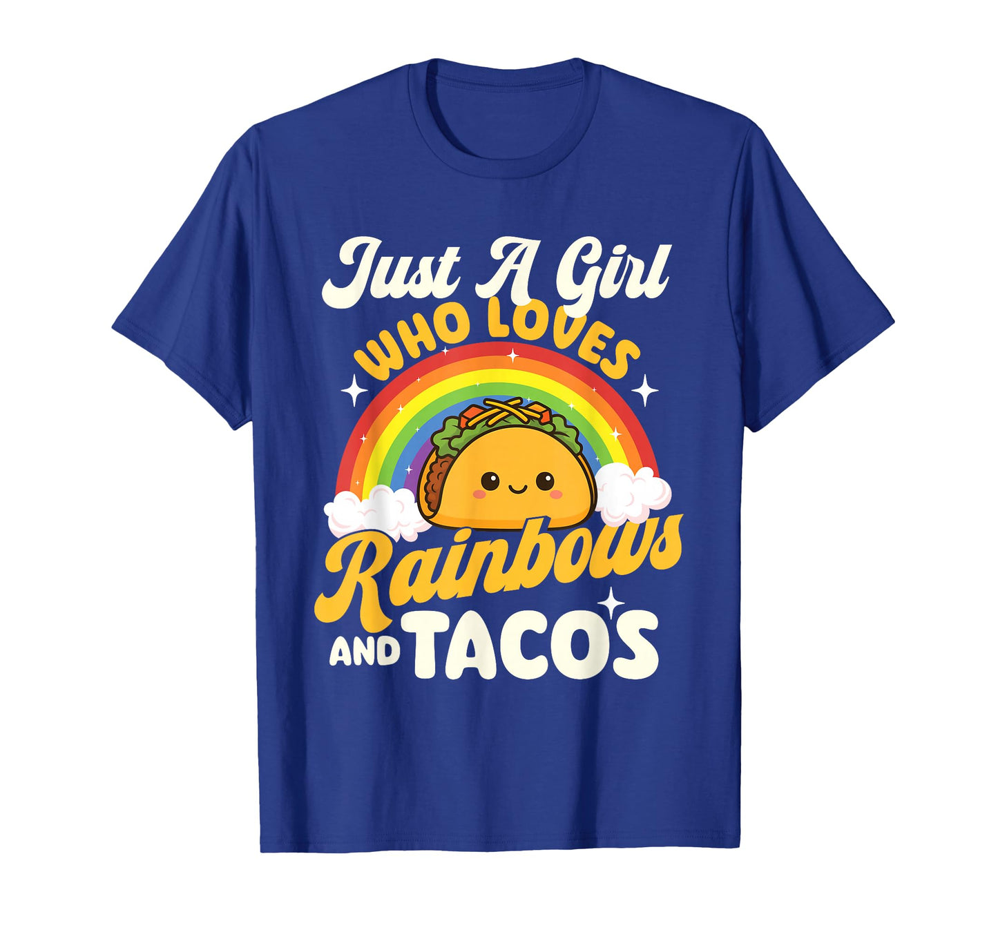 Just A Girl Who Loves Rainbows and Tacos - Taco Gay Lesbian T-Shirt