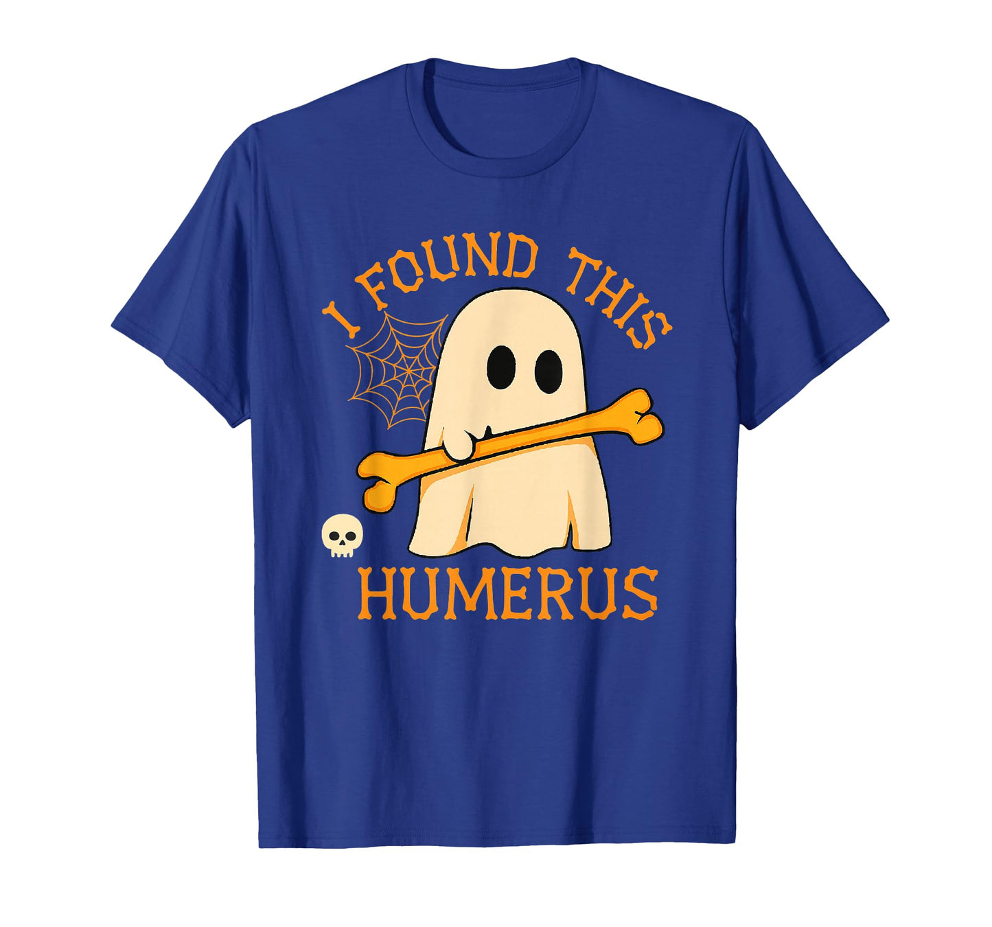 I Found This Humerus Funny Ghost with Bone Halloween T-Shirt