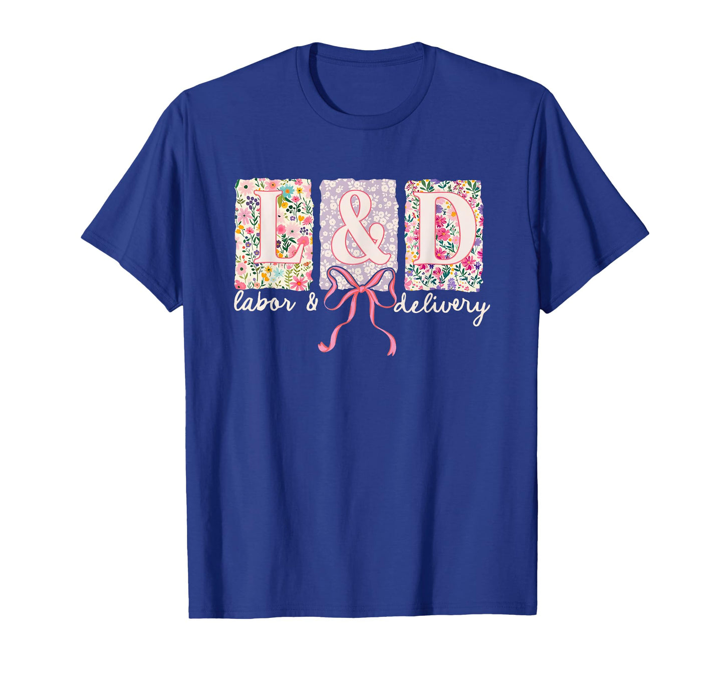 Labor and Delivery Nurse Spring Coquette Bow L&D Nurse T-Shirt
