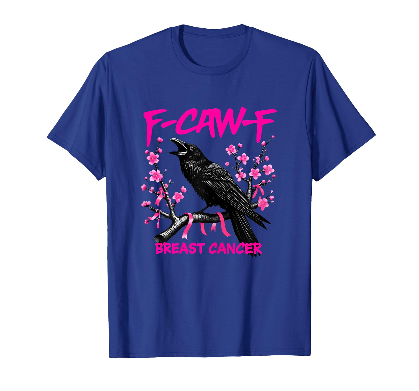 Funny Breast Cancer Awareness Pink Flower Funny Crow Bird T-Shirt