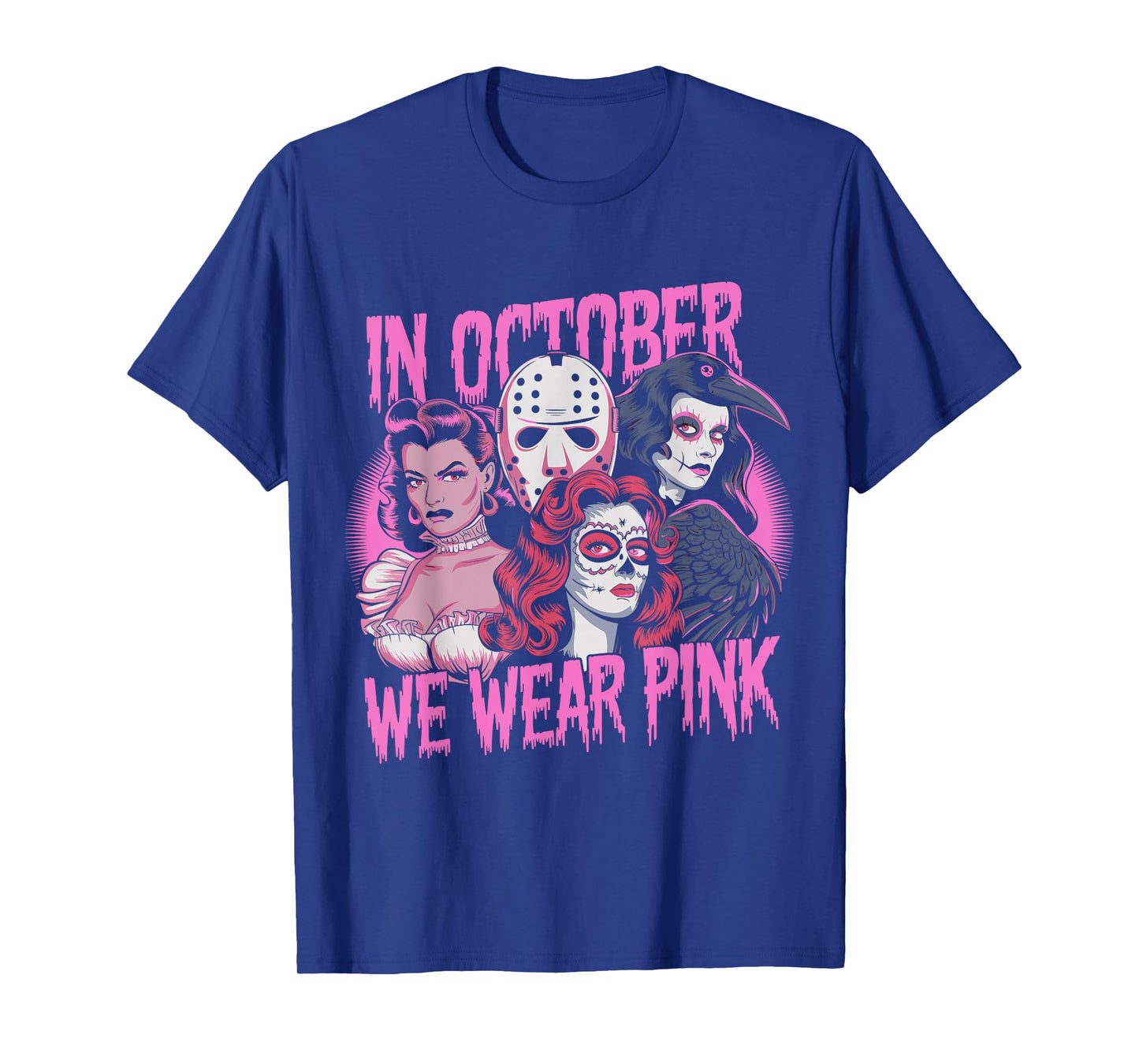 In October We Wear Pink Horror Breast Cancer Awareness T-Shirt