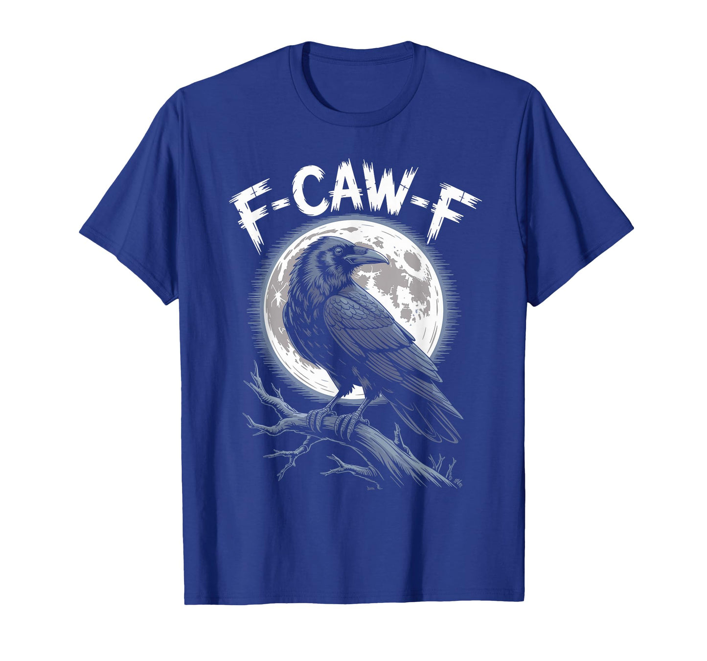Vintage F-CAW-F Bird Raven Moon Gothic Crow for Women Men T-Shirt