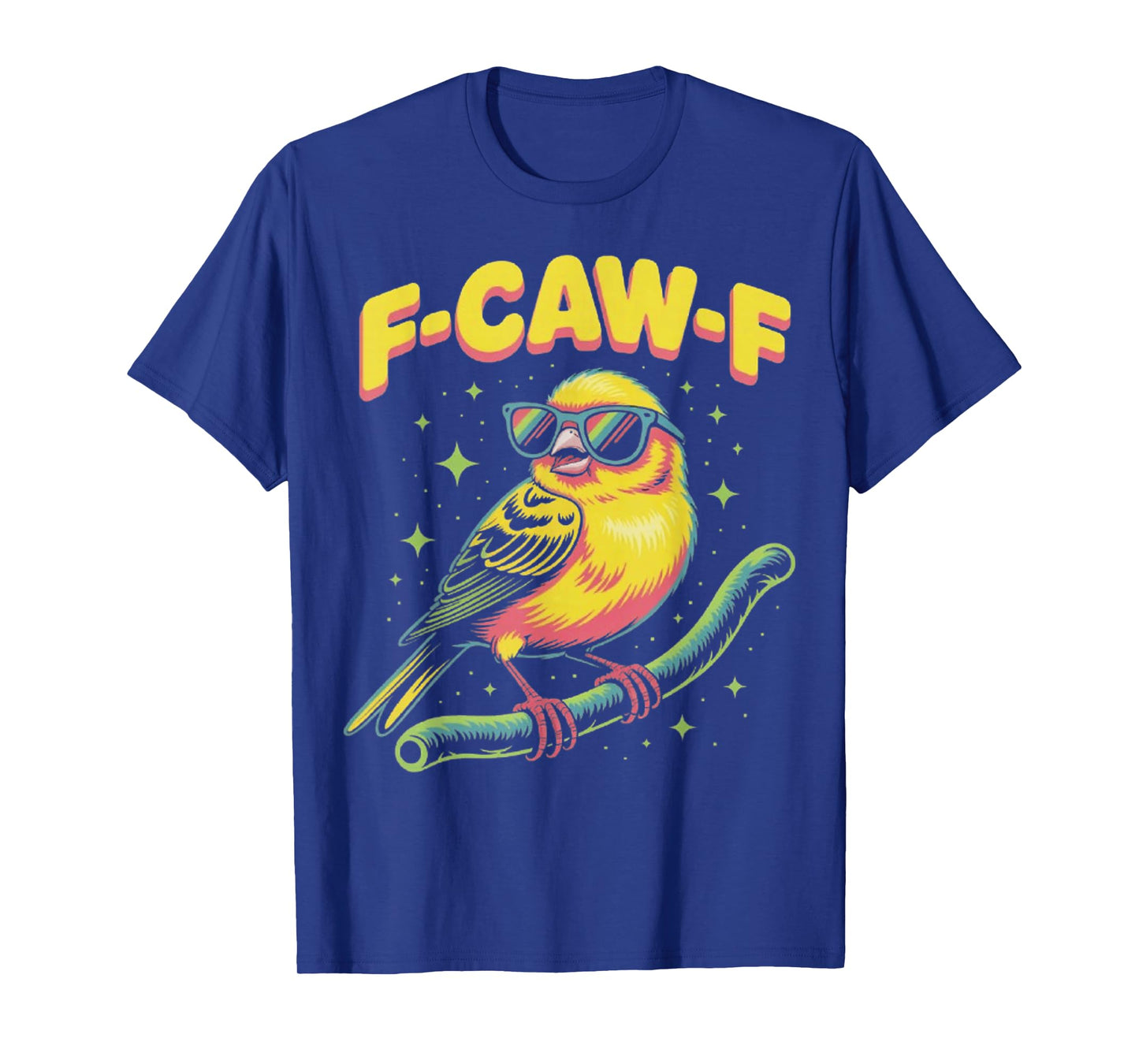 F-Caw-F Funny Cute Yellow Pink Bird T-Shirt