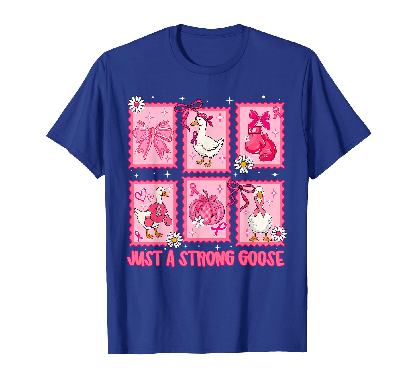 Just A Strong Goose Breast Cancer in October We Wear Pink T-Shirt