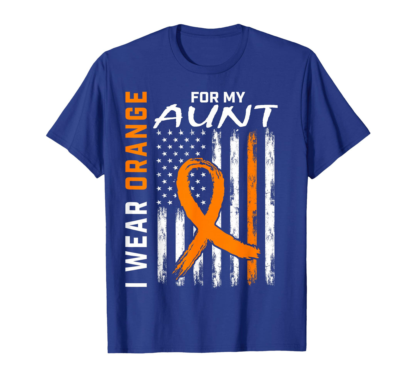 I Wear Orange For My Aunt Kidney Cancer Awareness Products T-Shirt