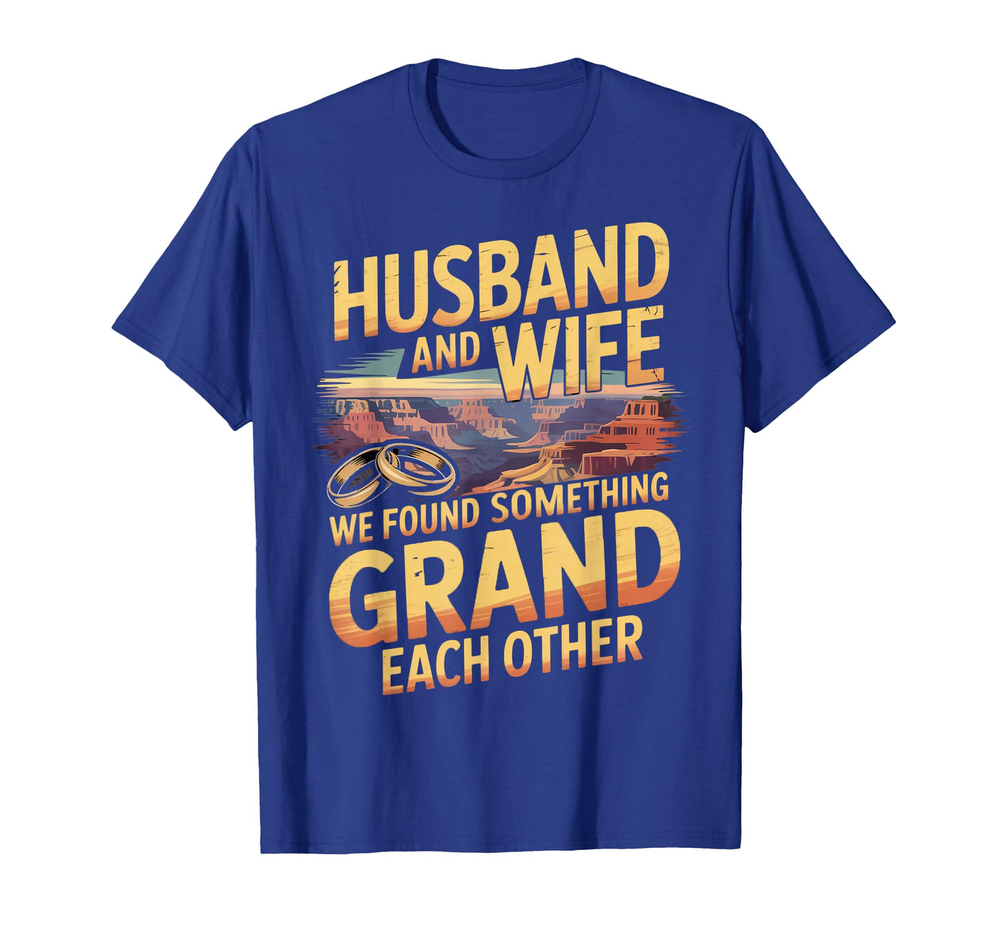 Husband And Wife Family Trip Grand Canyon National Park T-Shirt