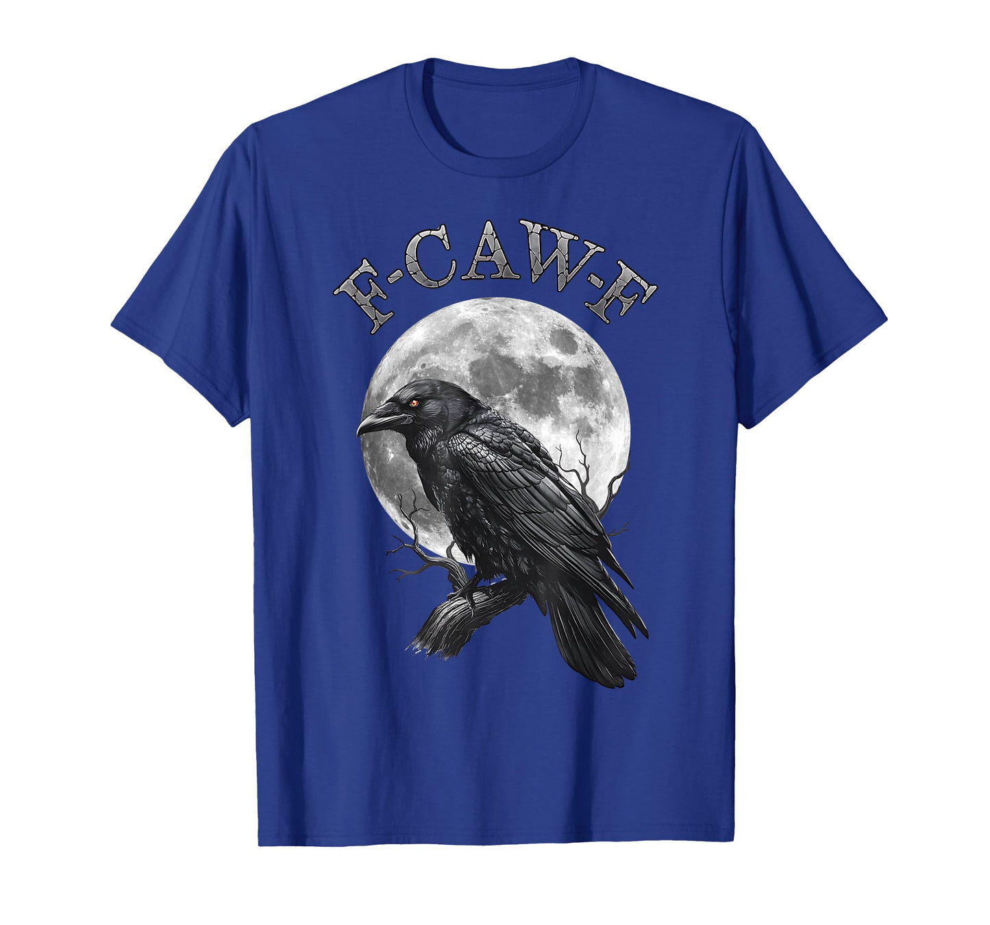 F-Caw-F Funny Black Crow Black Bird Moon Graphic Adult Humor T-Shirt