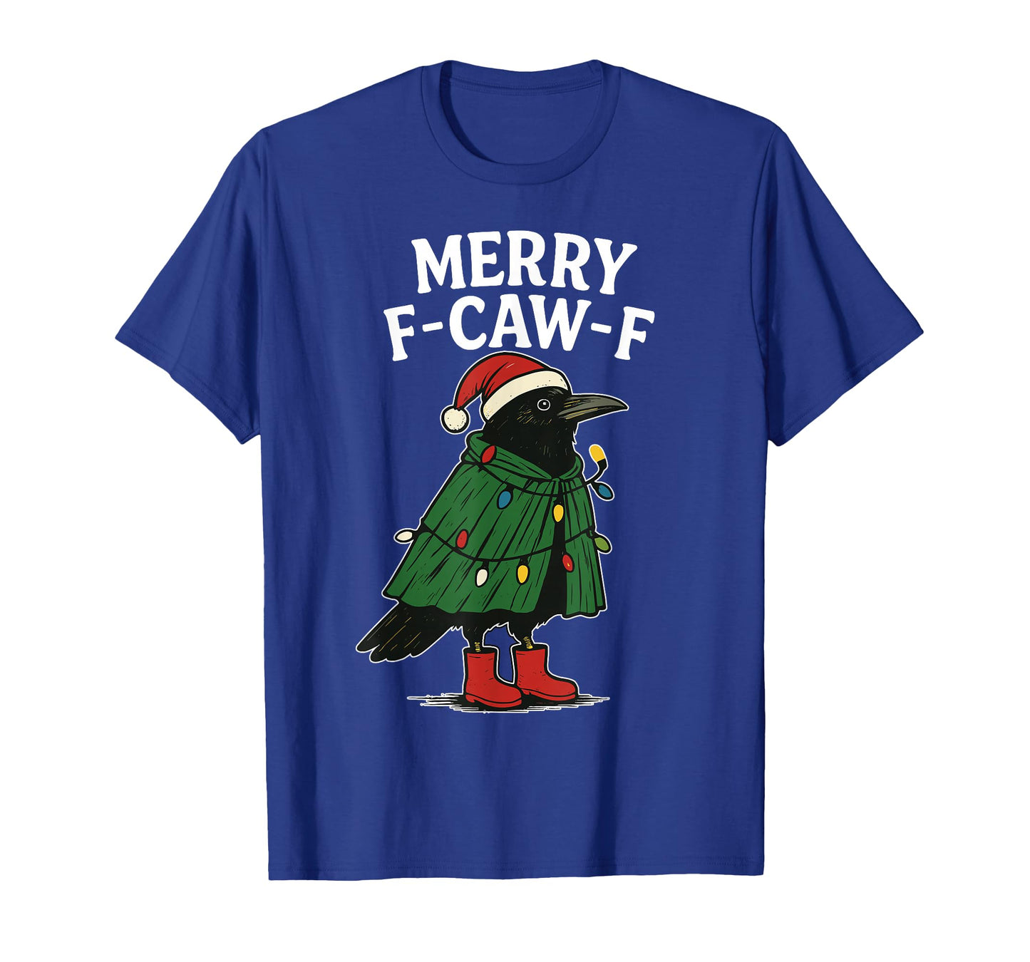 Merry F-Caw-F Crow Funny Black Raven Christmas Adult Humor T-Shirt