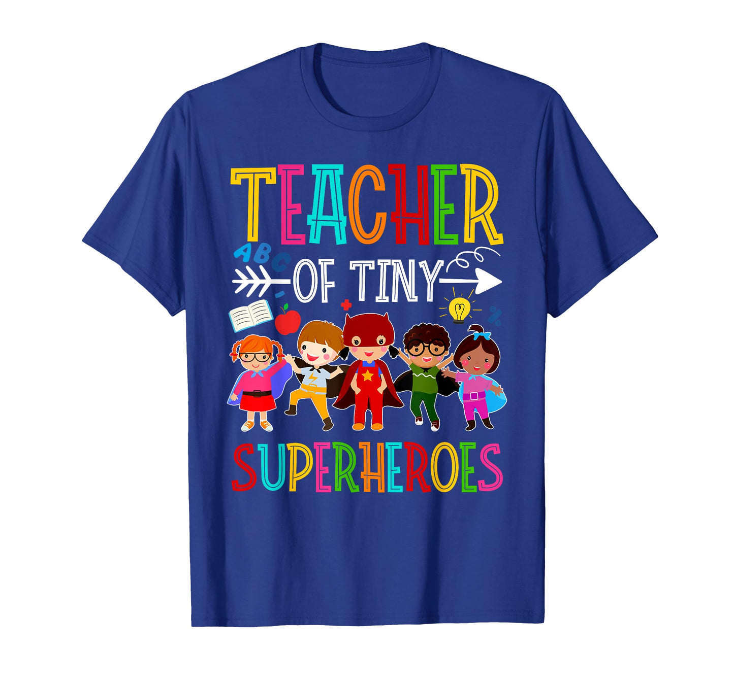 Kindergarten Prek Teacher of Tiny Superheroes Back to School T-Shirt