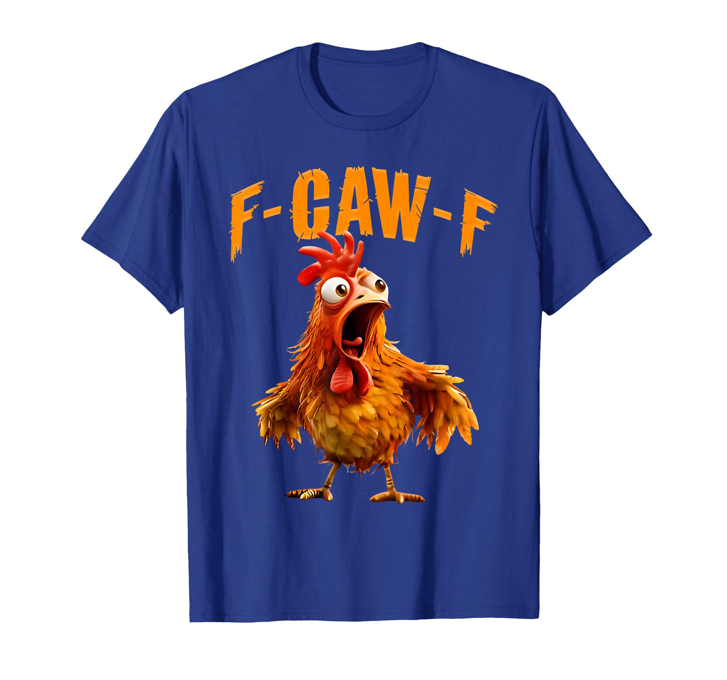 Funny F-Caw-F Chicken FCAWF Rooster Halloween Bird Crow T-Shirt