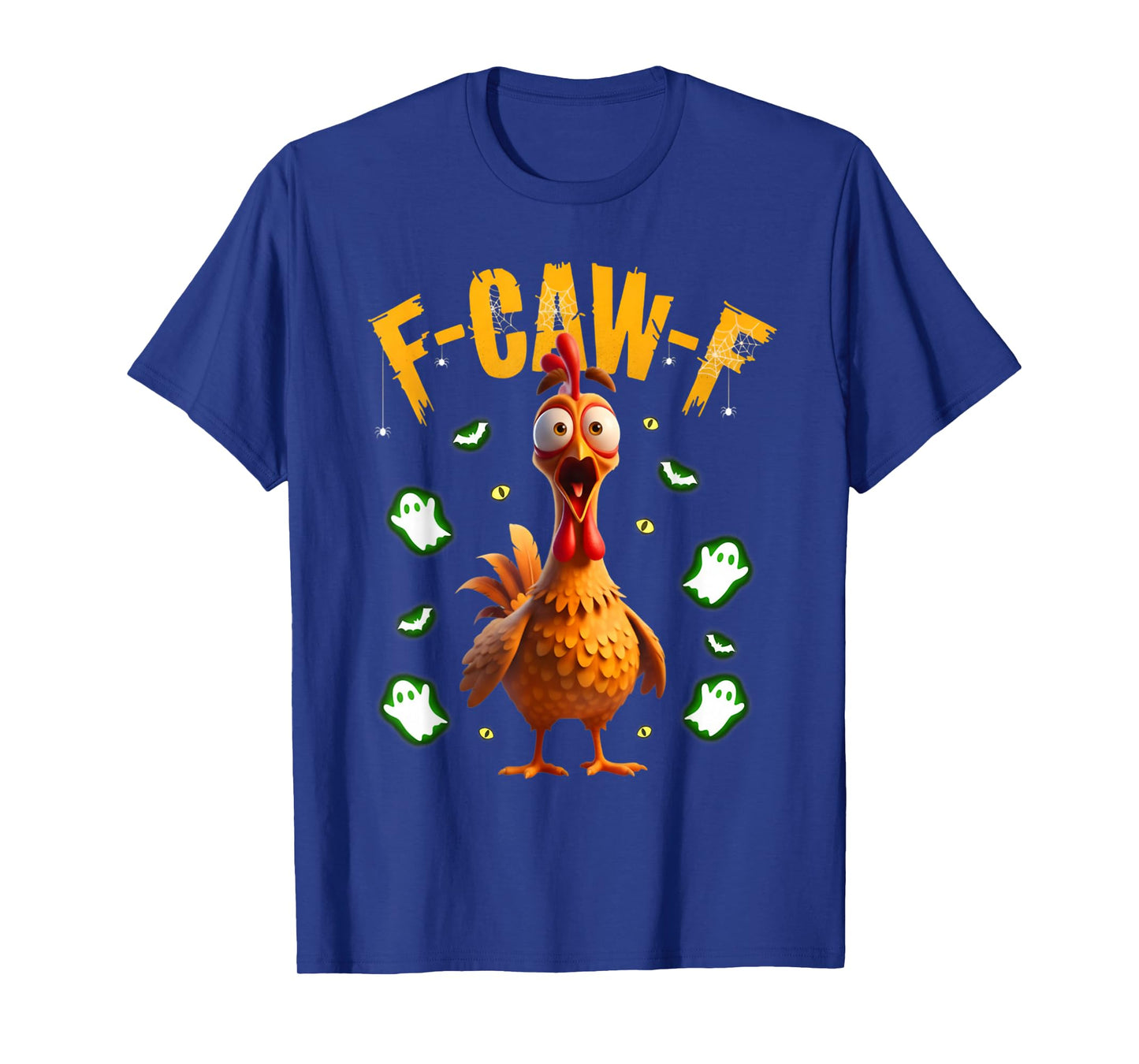 Chicken F-Caw-F Scary Halloween Costume Tee T-Shirt