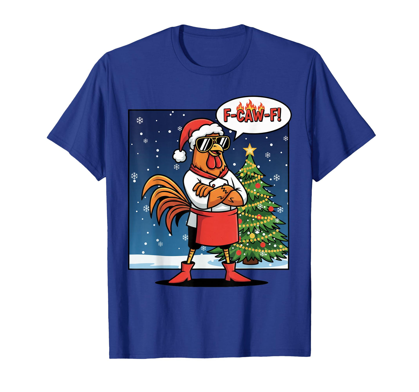 Funny Xmas Rooster Saying F-Caw-F Chicken Pun T-Shirt