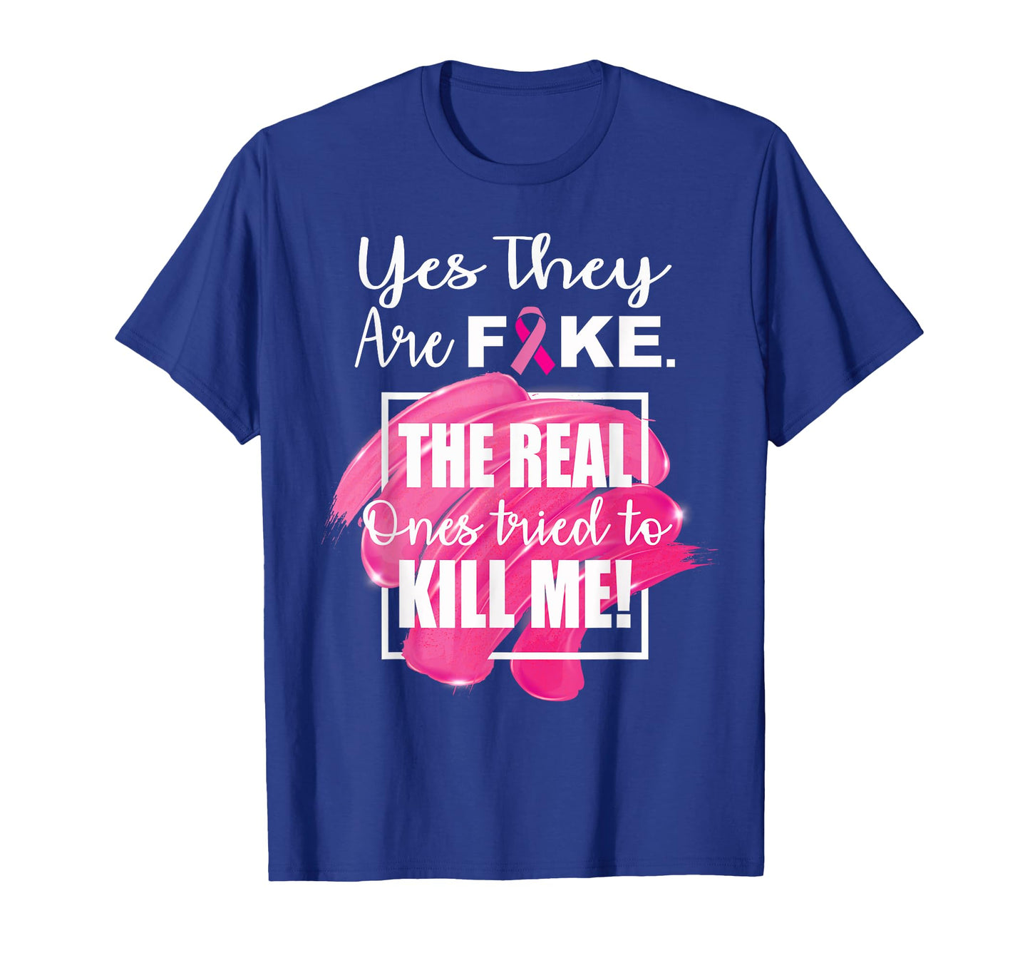 Yes they are Fake the real ones tried to Kill me | Gift idea T-Shirt