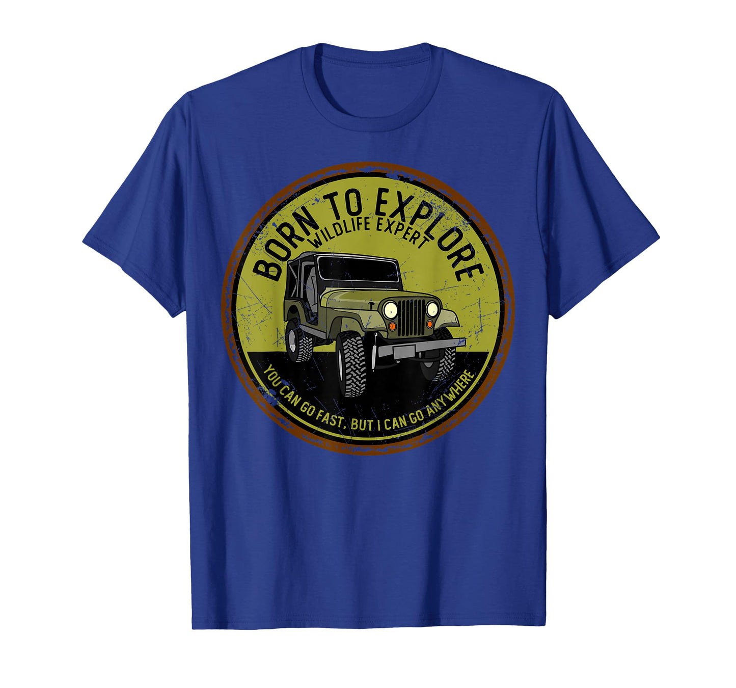 Born To Explore Off Roading Offroad 4x4 SUV T-Shirt