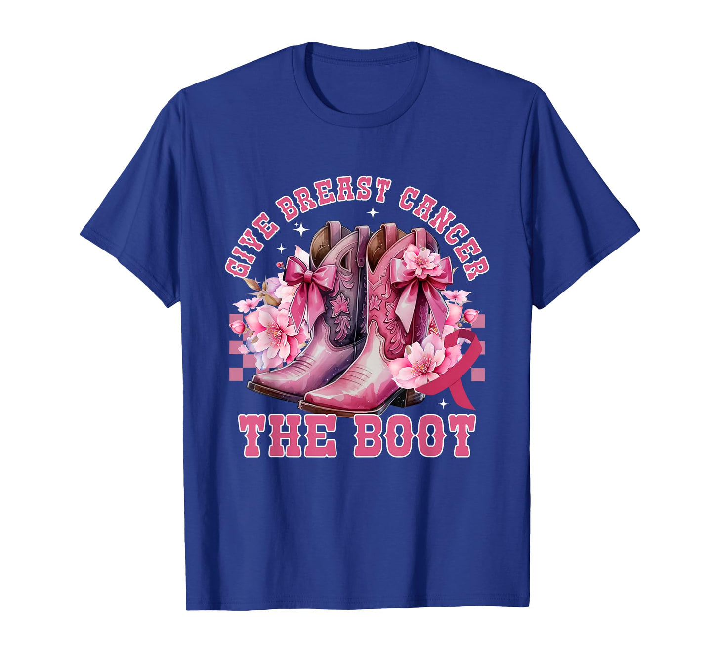 Give Breast Cancer The Boot Cowgirl Cancer Awareness Ribbon T-Shirt