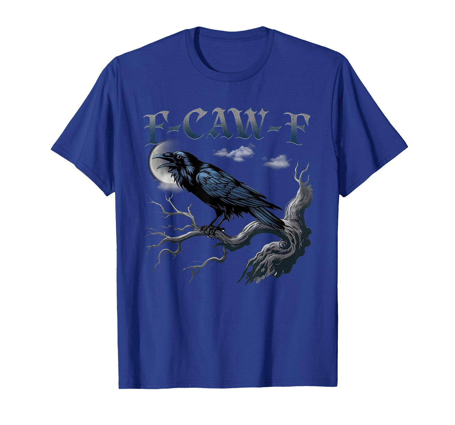 Black Crow, F-Caw-F Funny Black Bird T-Shirt