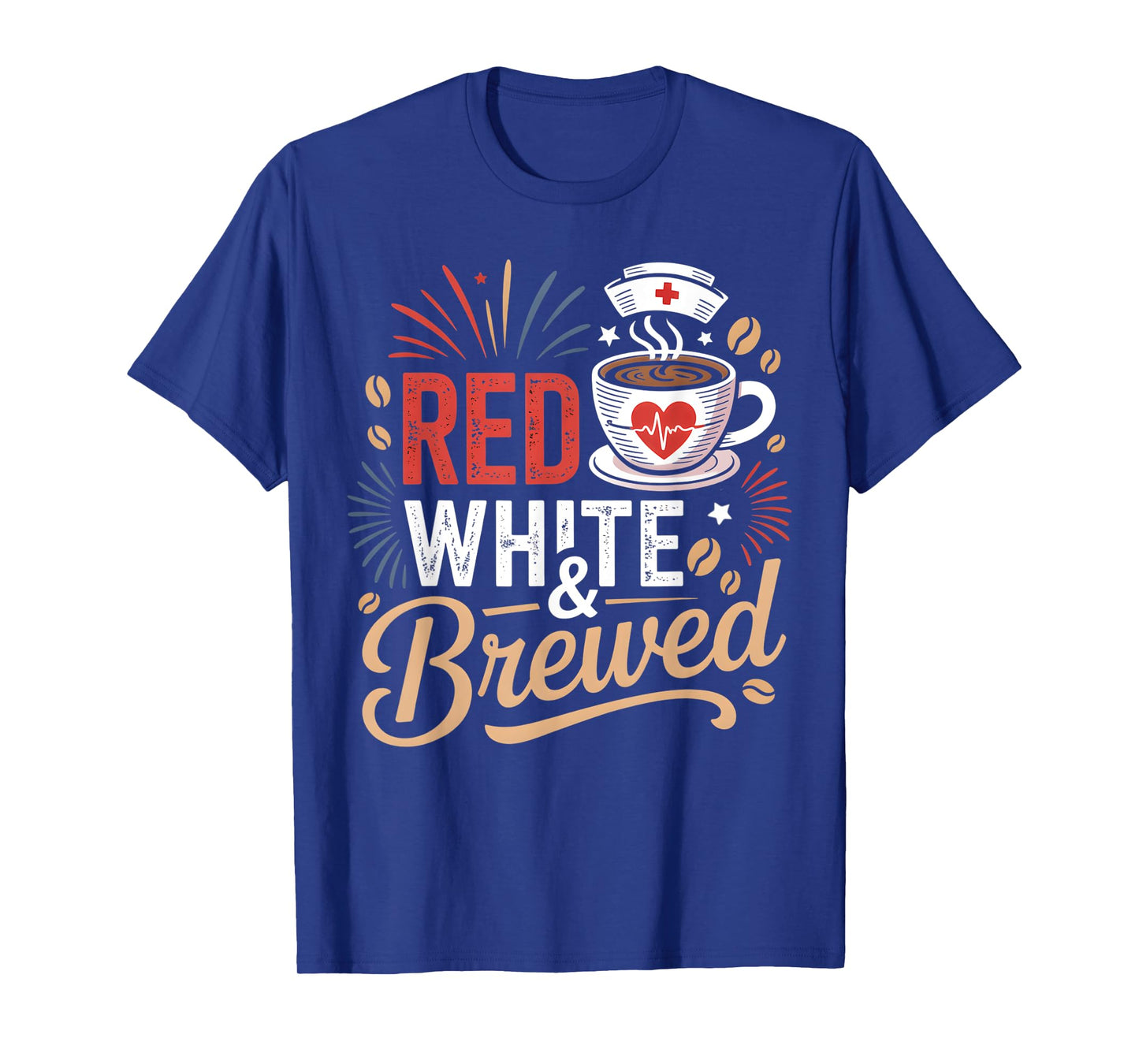 Patriotic Nurse 4th Of July Coffee Women Men T-Shirt