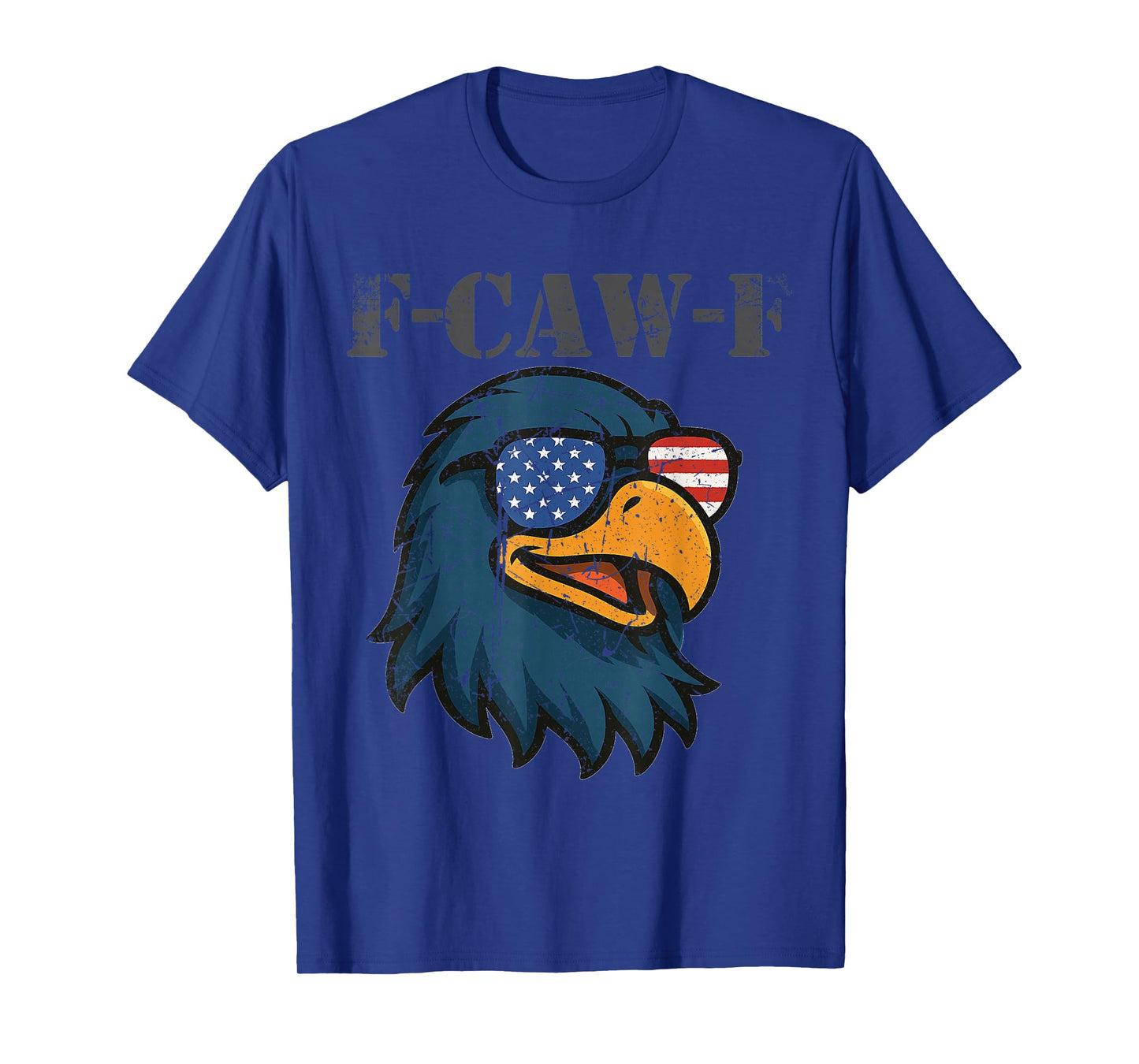 F-Caw-F Funny Eagle Patriotic Adult Humor Merica USA America T-Shirt