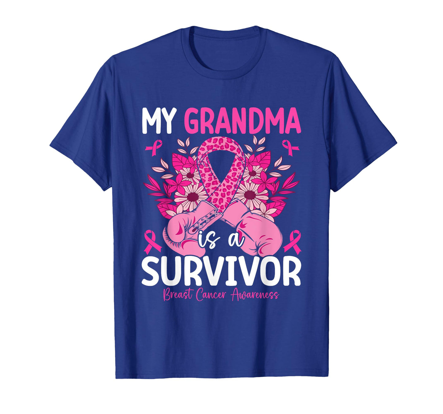 My Grandma Is A Survivor Breast Cancer Awareness Pink T-Shirt