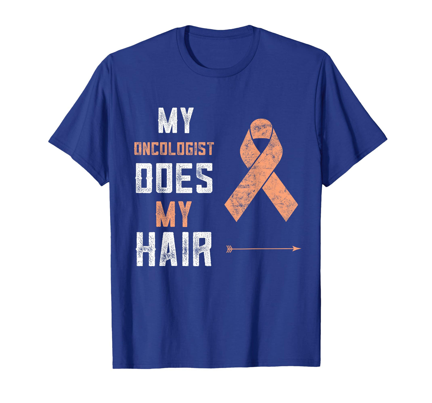 Uterine Cancer My Oncologist Does My Hair Endometrial Cancer T-Shirt