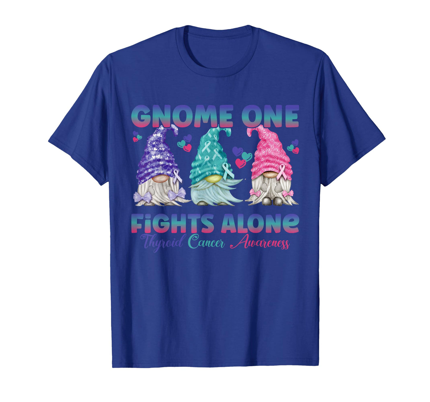 Gnome One Fights Alone Purple Teal Pink| Thyroid Awareness T-Shirt