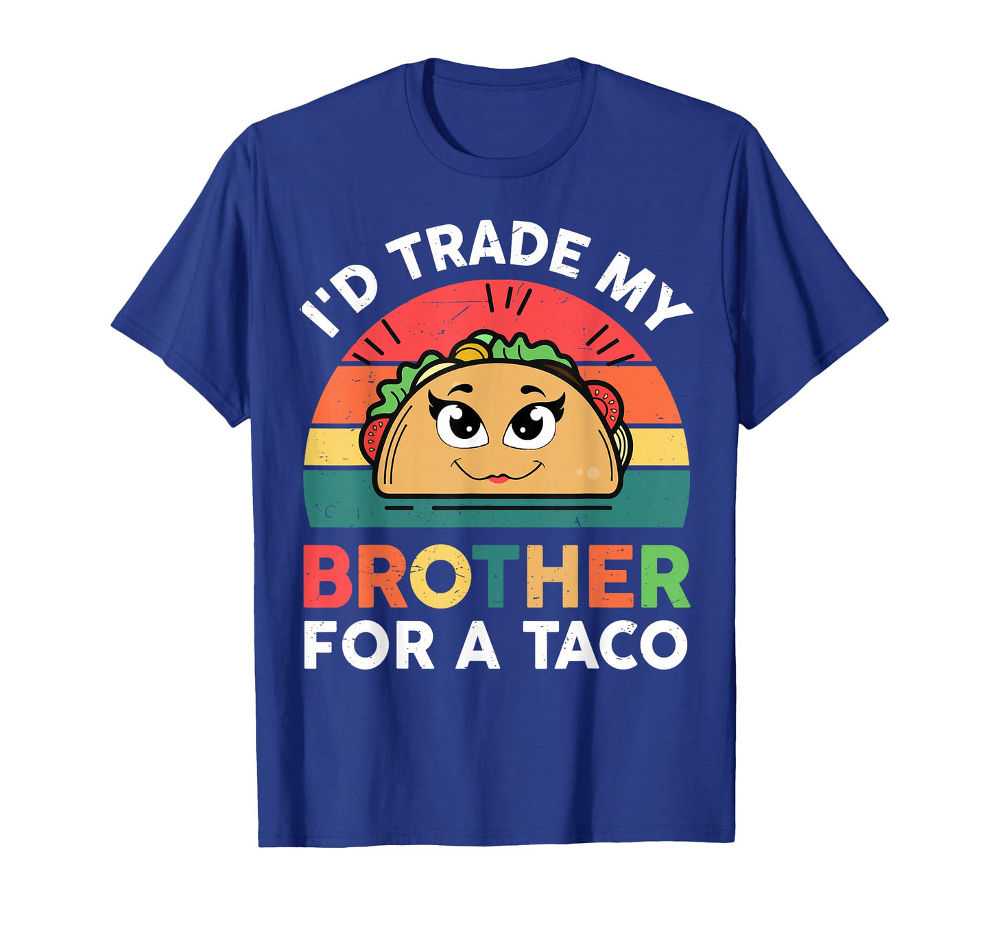 Trade Brother for Taco Cinco De Mayo Funny Mexican Girl Kids T-Shirt
