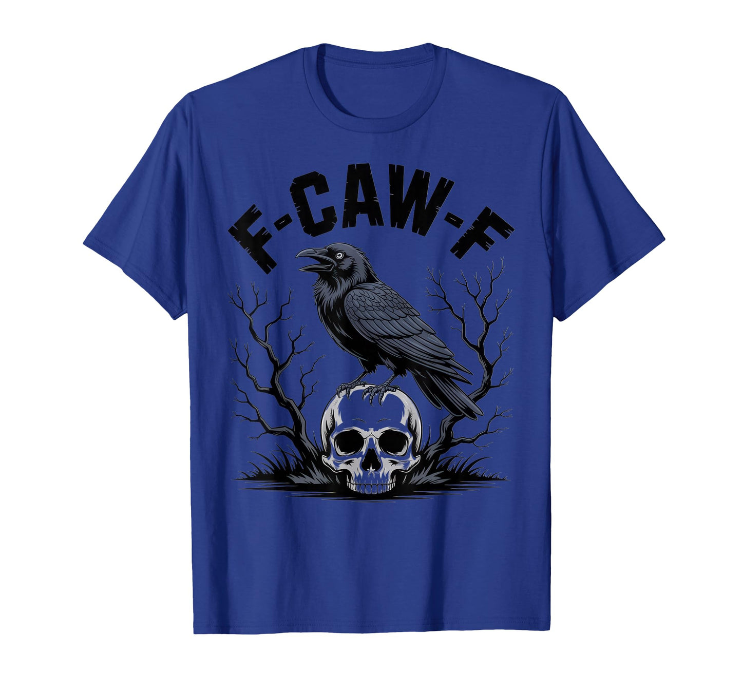 F-CAW-F Raven Skull Art for Gothic Lovers Halloween Vibes T-Shirt