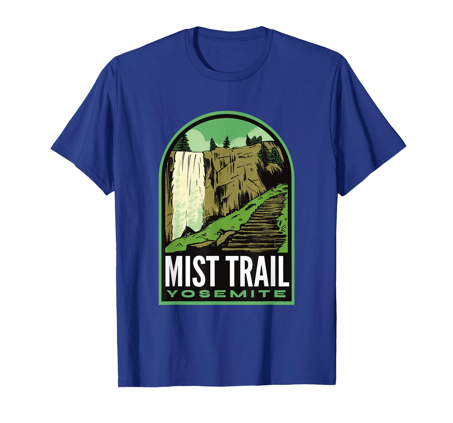 Mist Trail Yosemite California T-Shirt