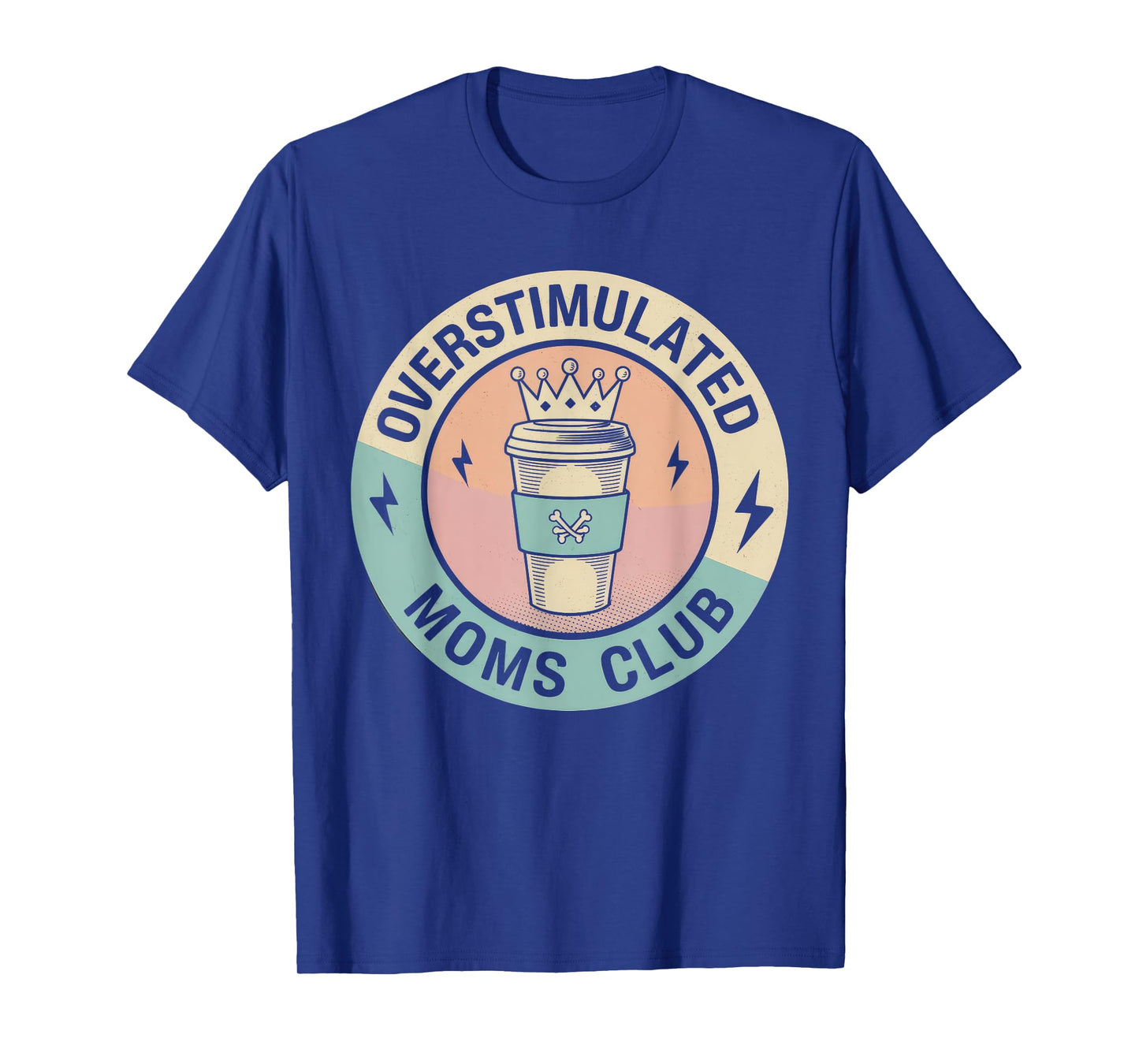 Overstimulated Moms Club Tshirt Mom Depression Mental Health T-Shirt