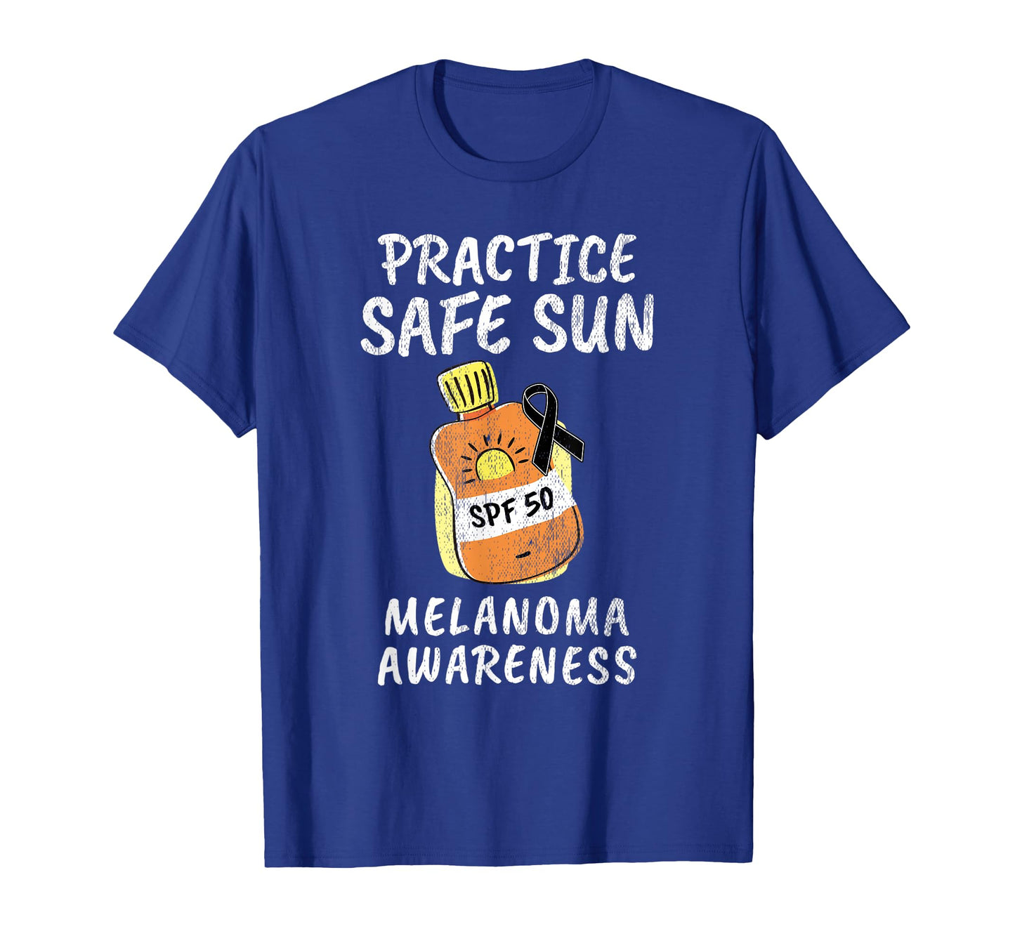 Practice Safe Sun Melanoma Cancer Awareness T-Shirt