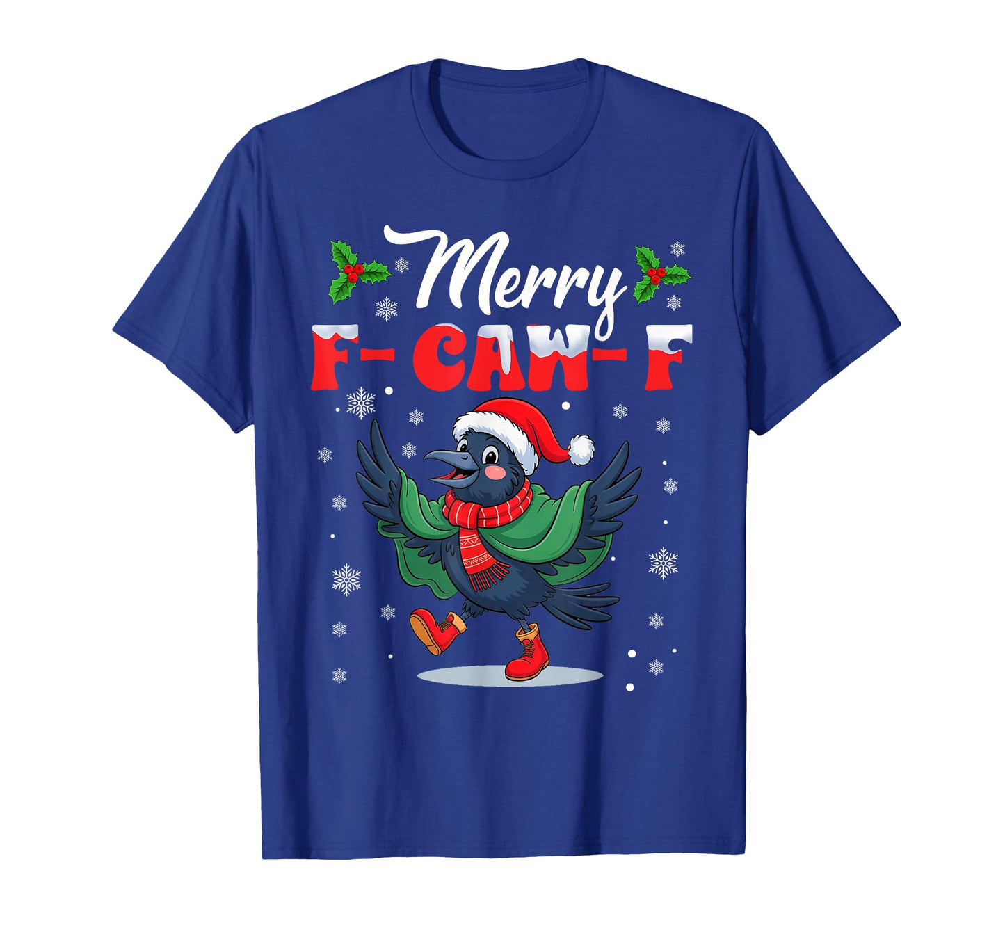 Black Crow F-Caw-F Funny Appropriate Christmas Adult Humor T-Shirt