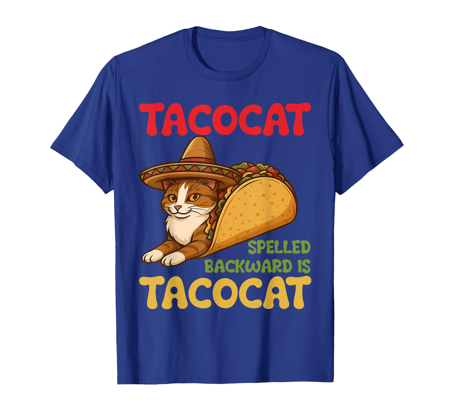 Tacocat Spelled Backward is Tacocat Funny Cat and Taco Lover T-Shirt
