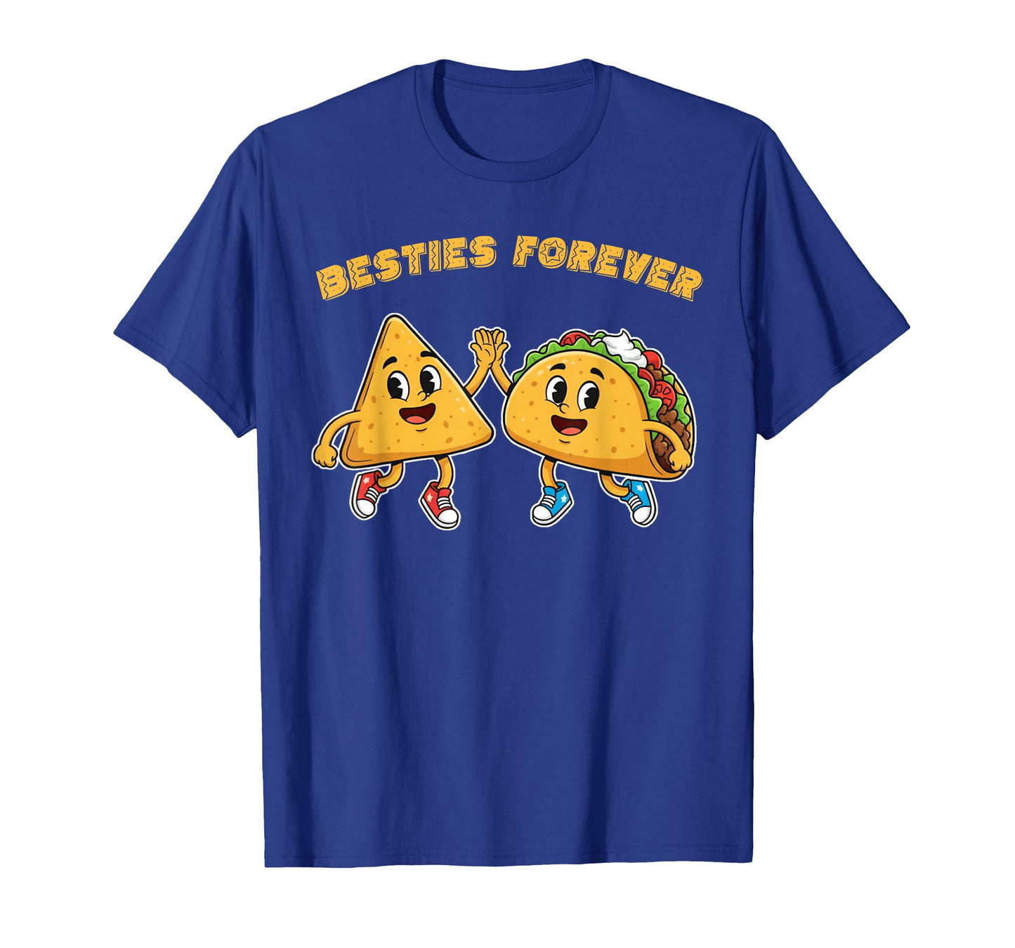 Besties Forever Nachos Tacos Kawaii for Men Women Kids T-Shirt