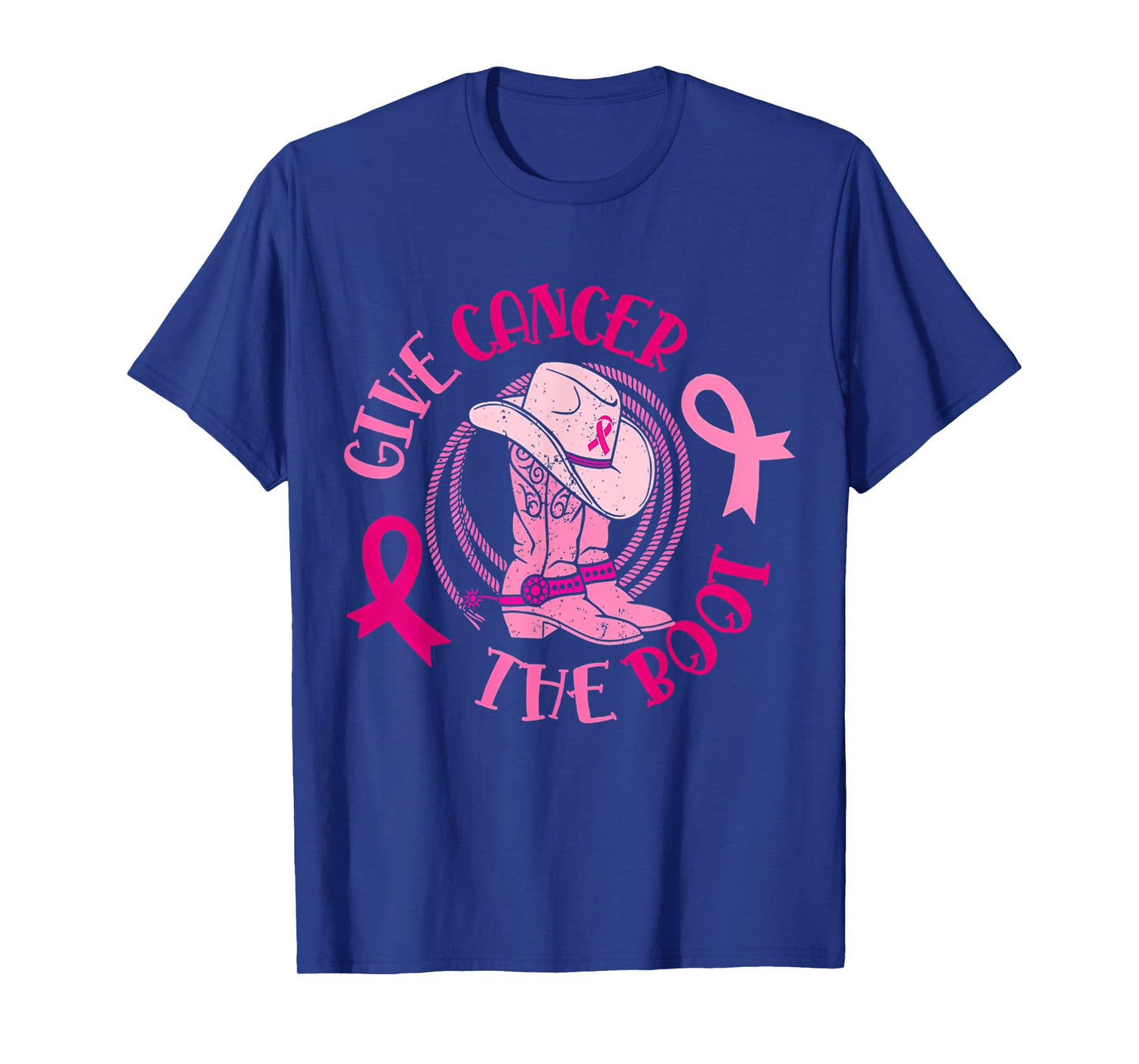 Give Cancer Boot Breast Cancer Awareness Women T-Shirt