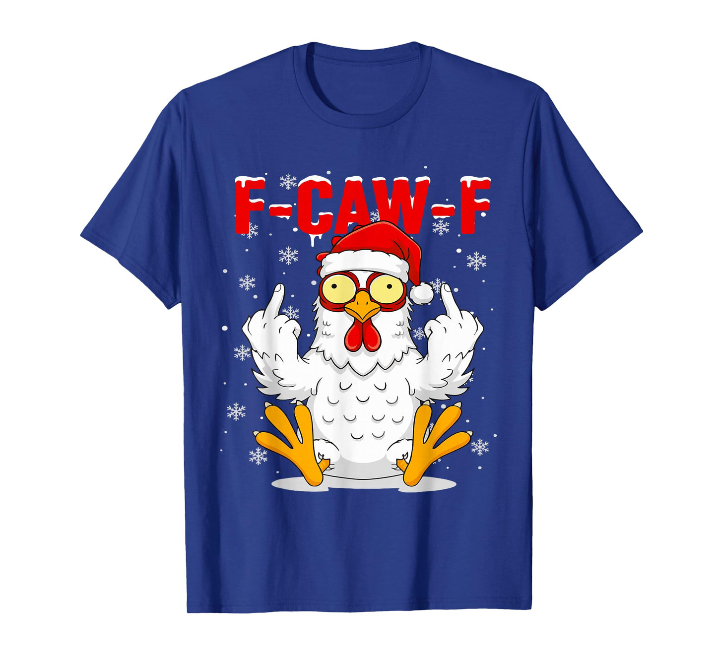 F-Caw-F Chicken Santa Christmas Adult Humor FCawF T-Shirt
