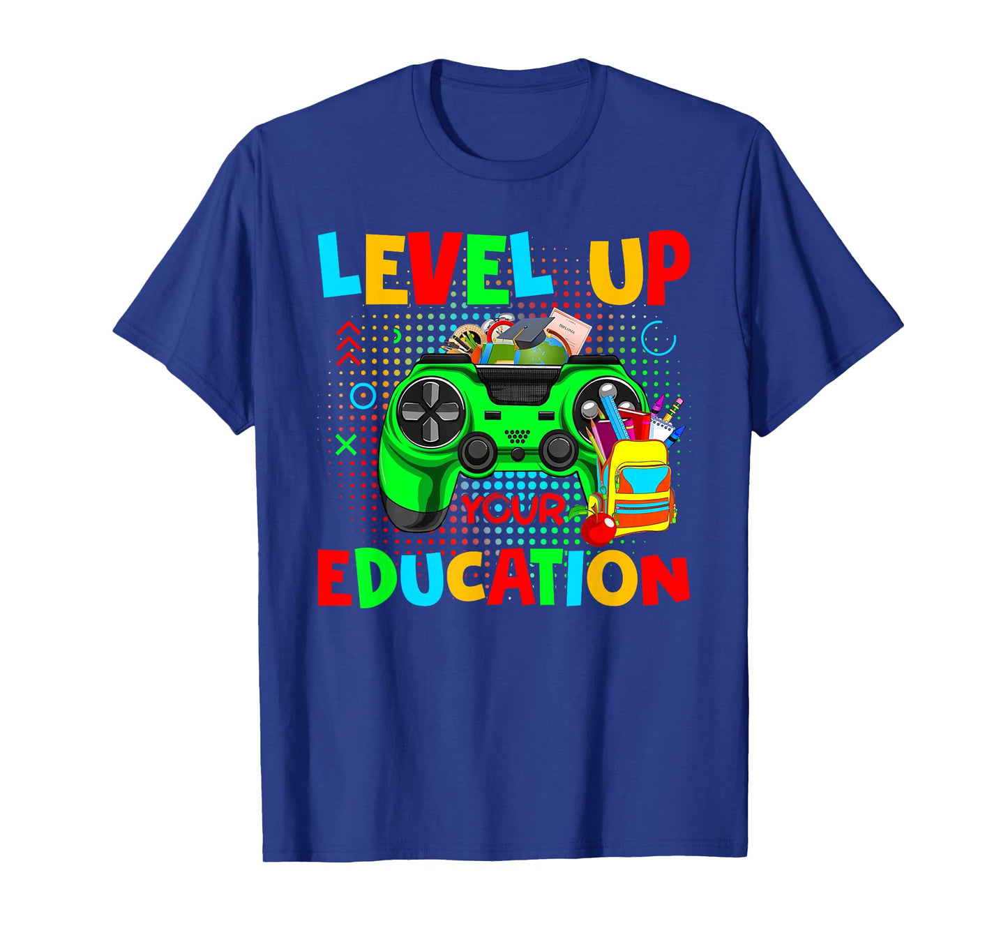 Level Up Your Education Gaming Teacher Gamers T-Shirt