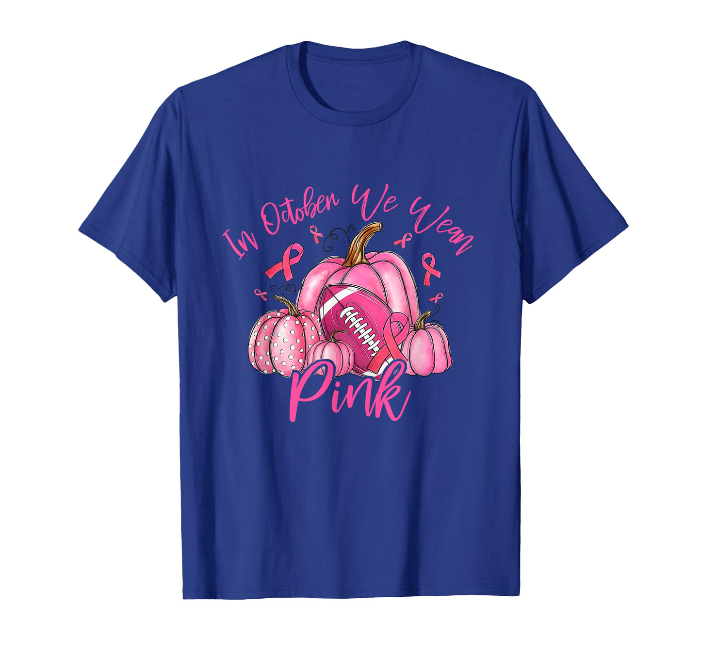 in October We Wear Pink Retro Pumpkin Football T-Shirt