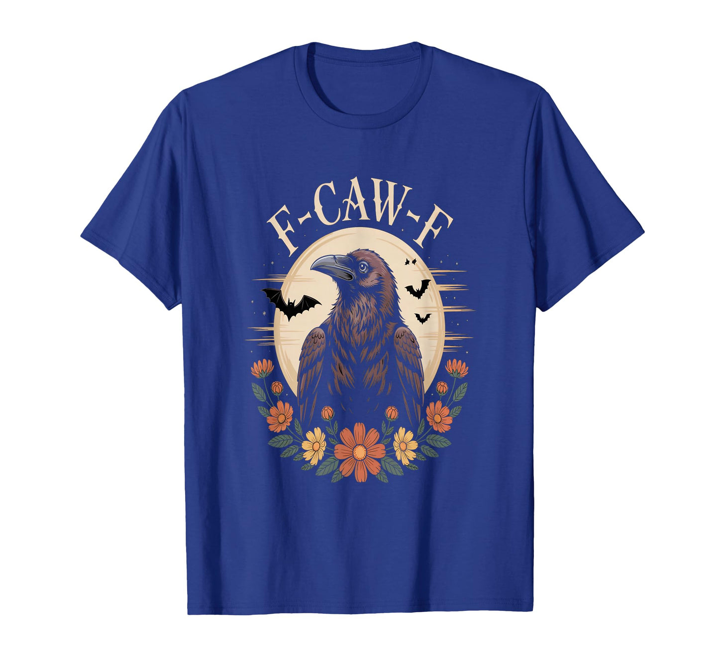 F-Caw-F Raven Crow Funny Halloween Moon Bats Gothic Spooky T-Shirt