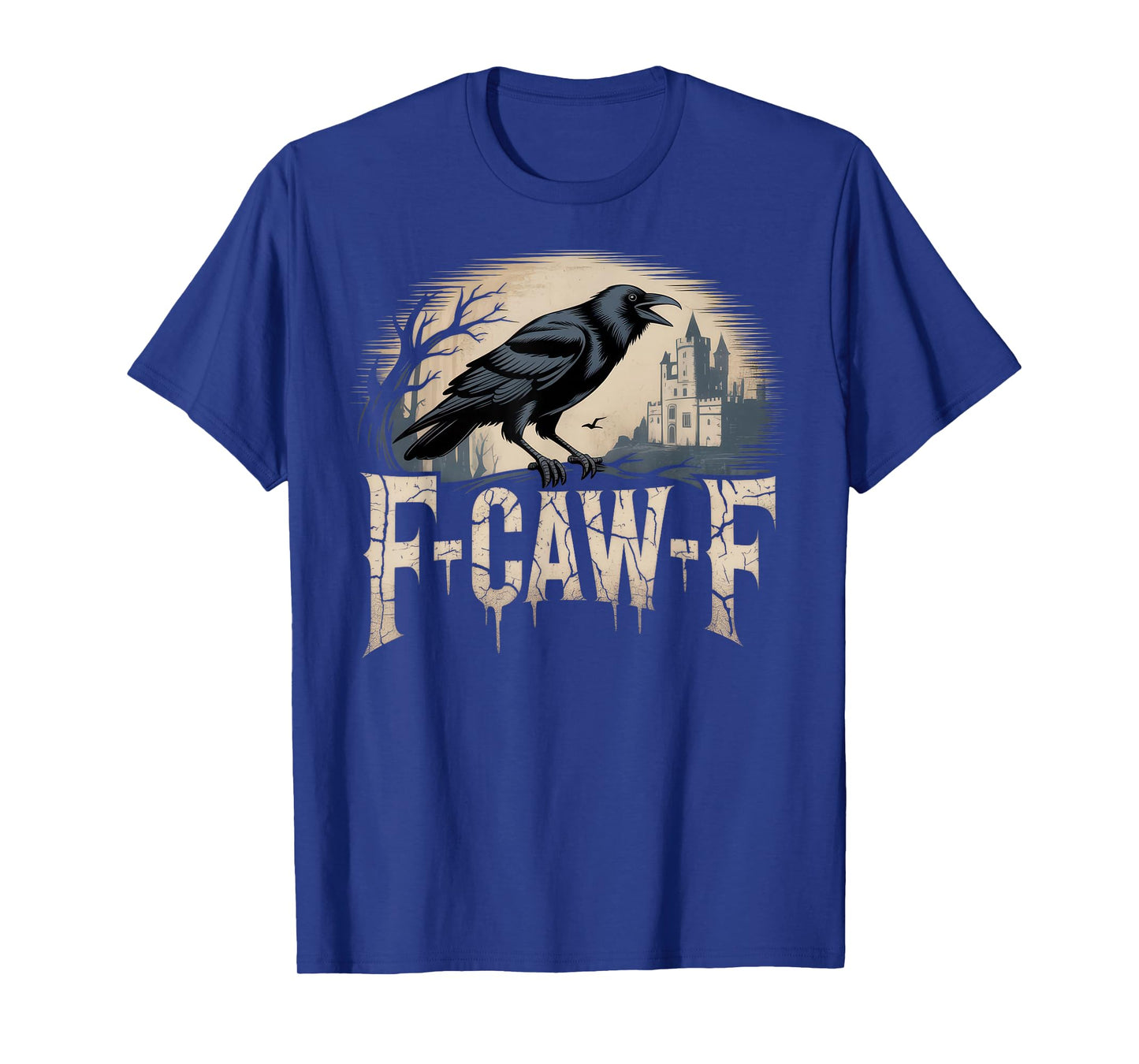 F Caw F Funny Meme Gothic Halloween 2025 T-Shirt