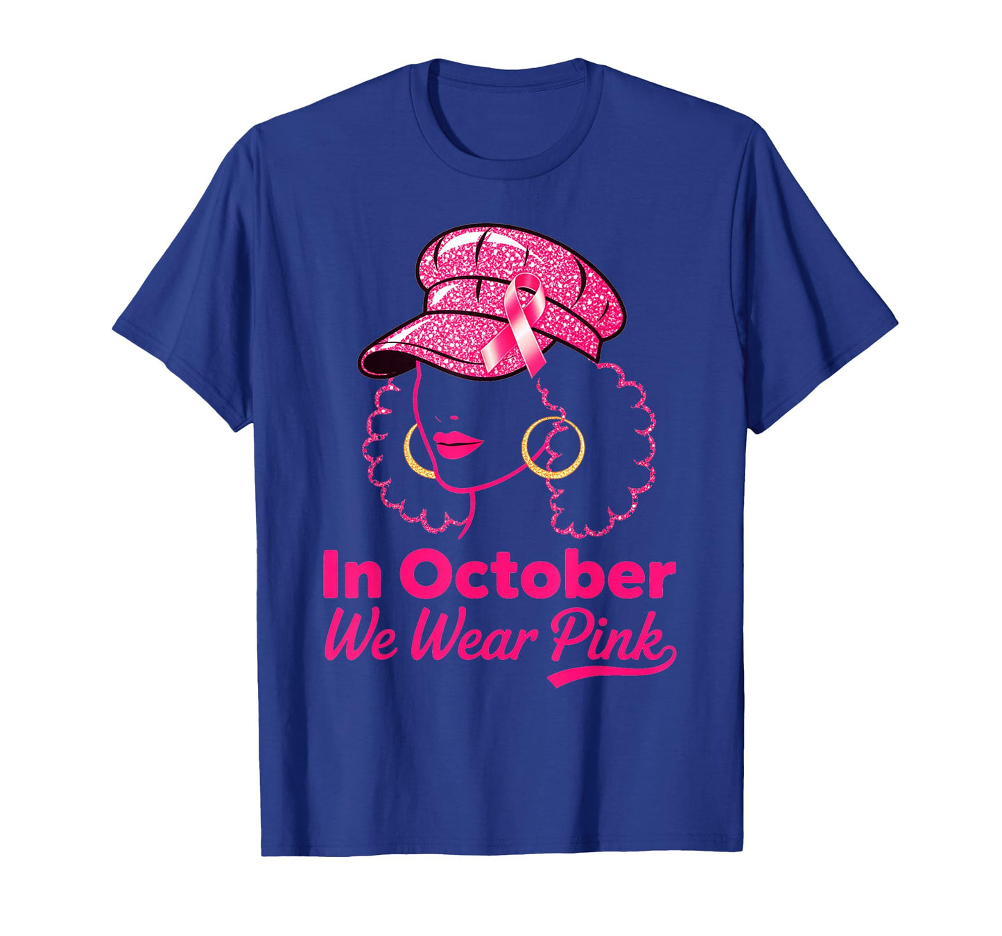 in October We Wear Pink Black Women Breast Cancer Awareness T-Shirt