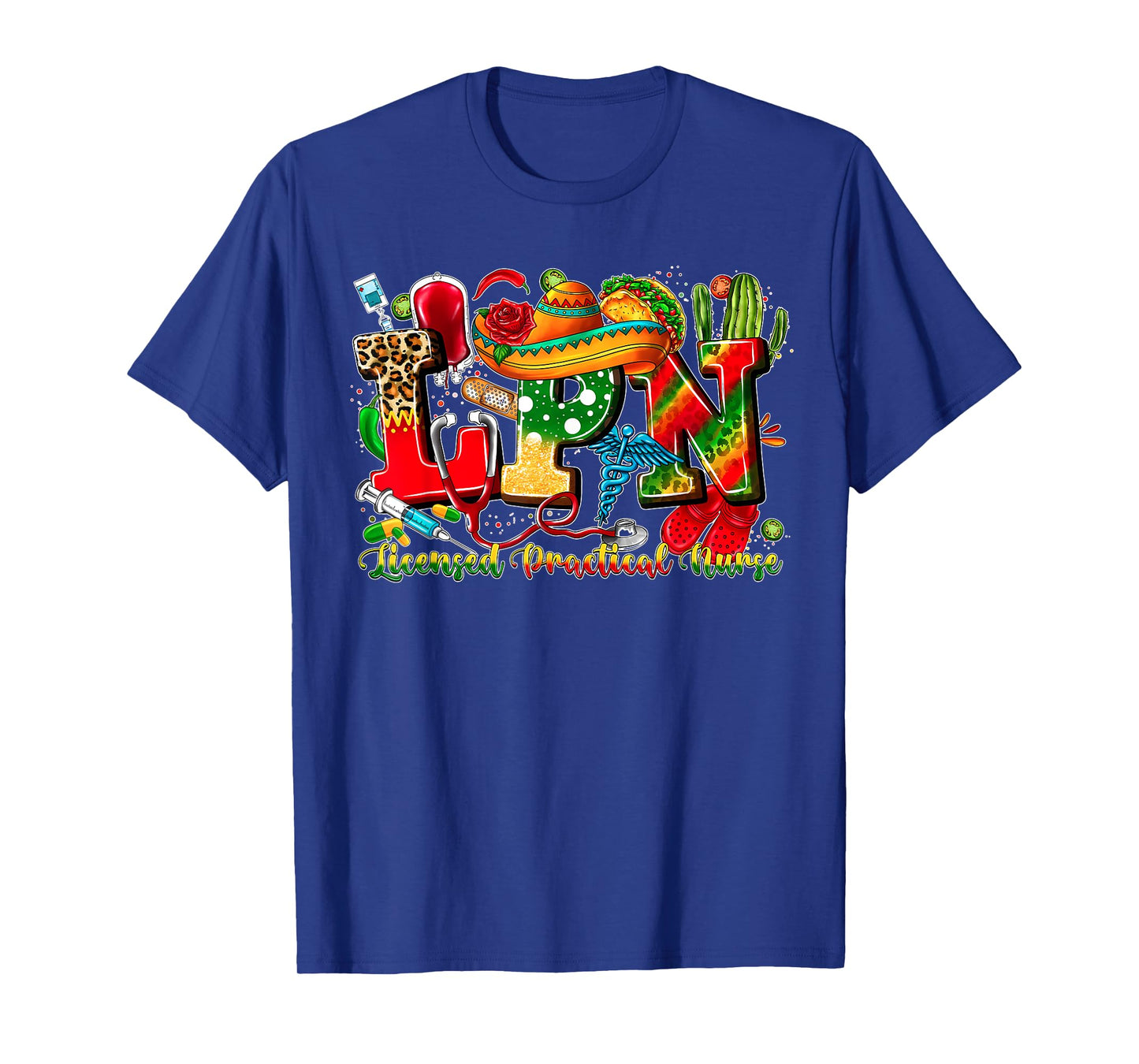 LPN Licensed Practical Nurse Cinco de Mayo Mexican Nursing T-Shirt