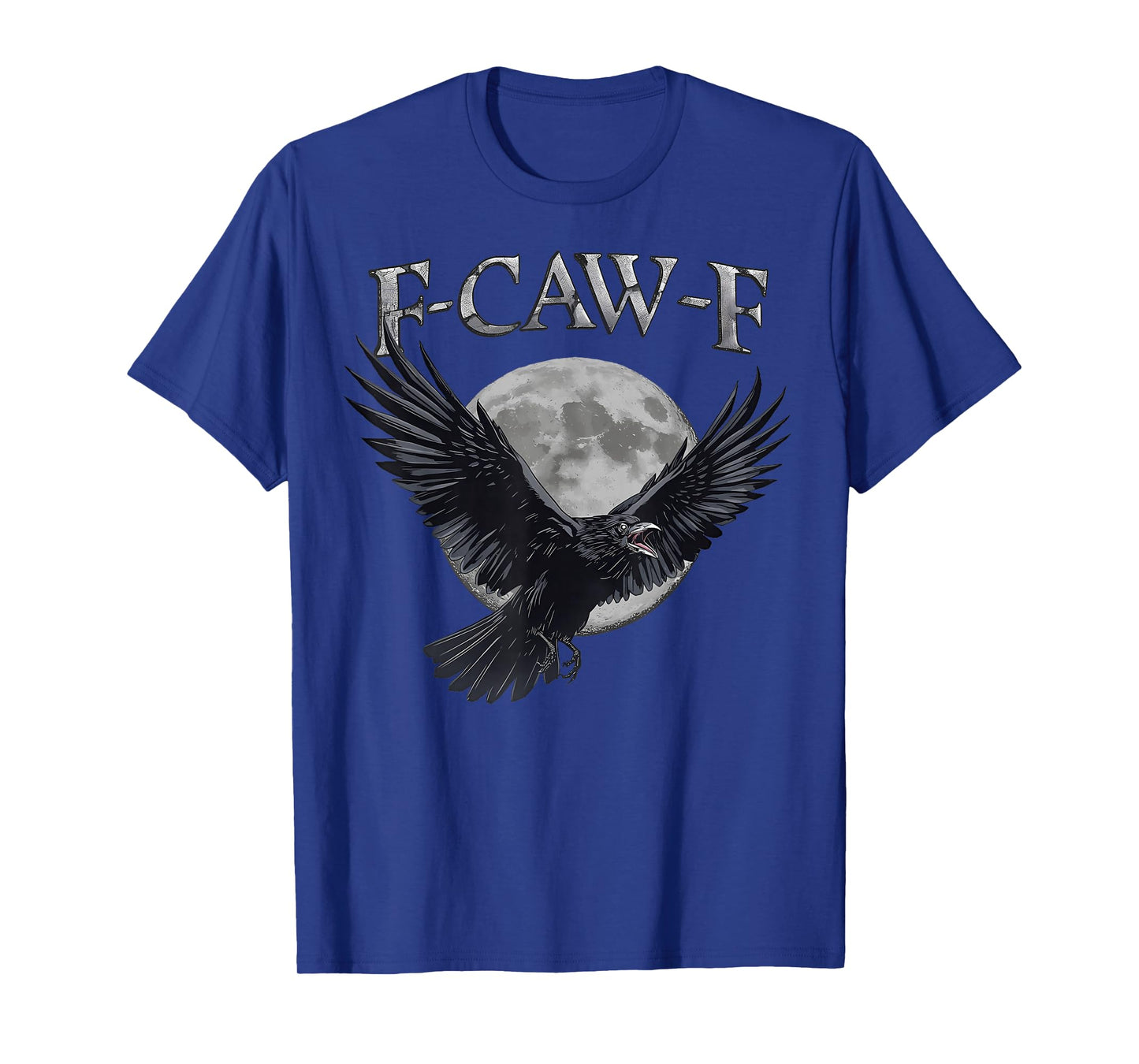 Funny F Caw F Raven Moon Gothic Graphic Halloween Crow Pun T-Shirt
